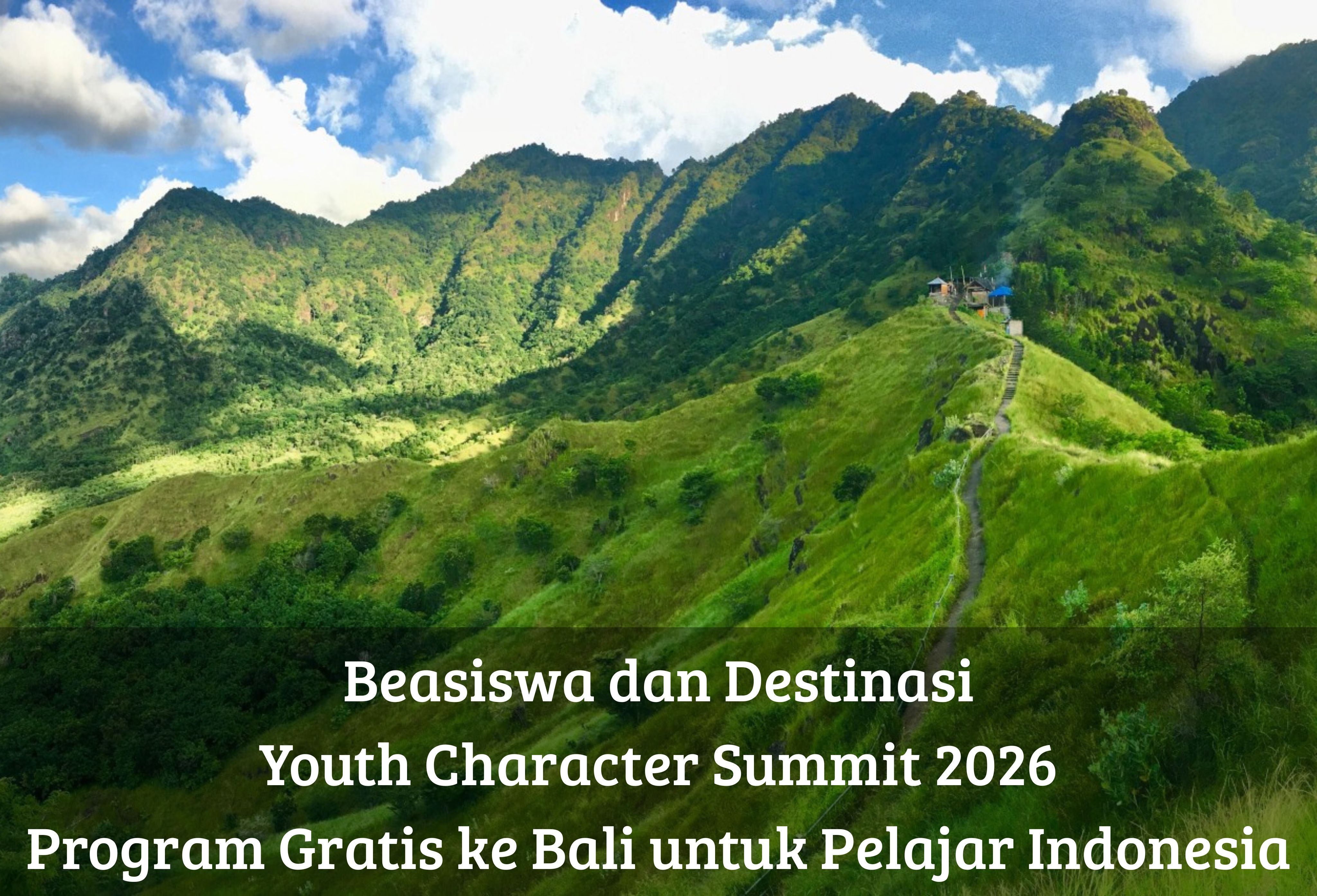 Beasiswa dan Destinasi Youth Character Summit 2026, Program Gratis ke Bali untuk Pelajar Indonesia