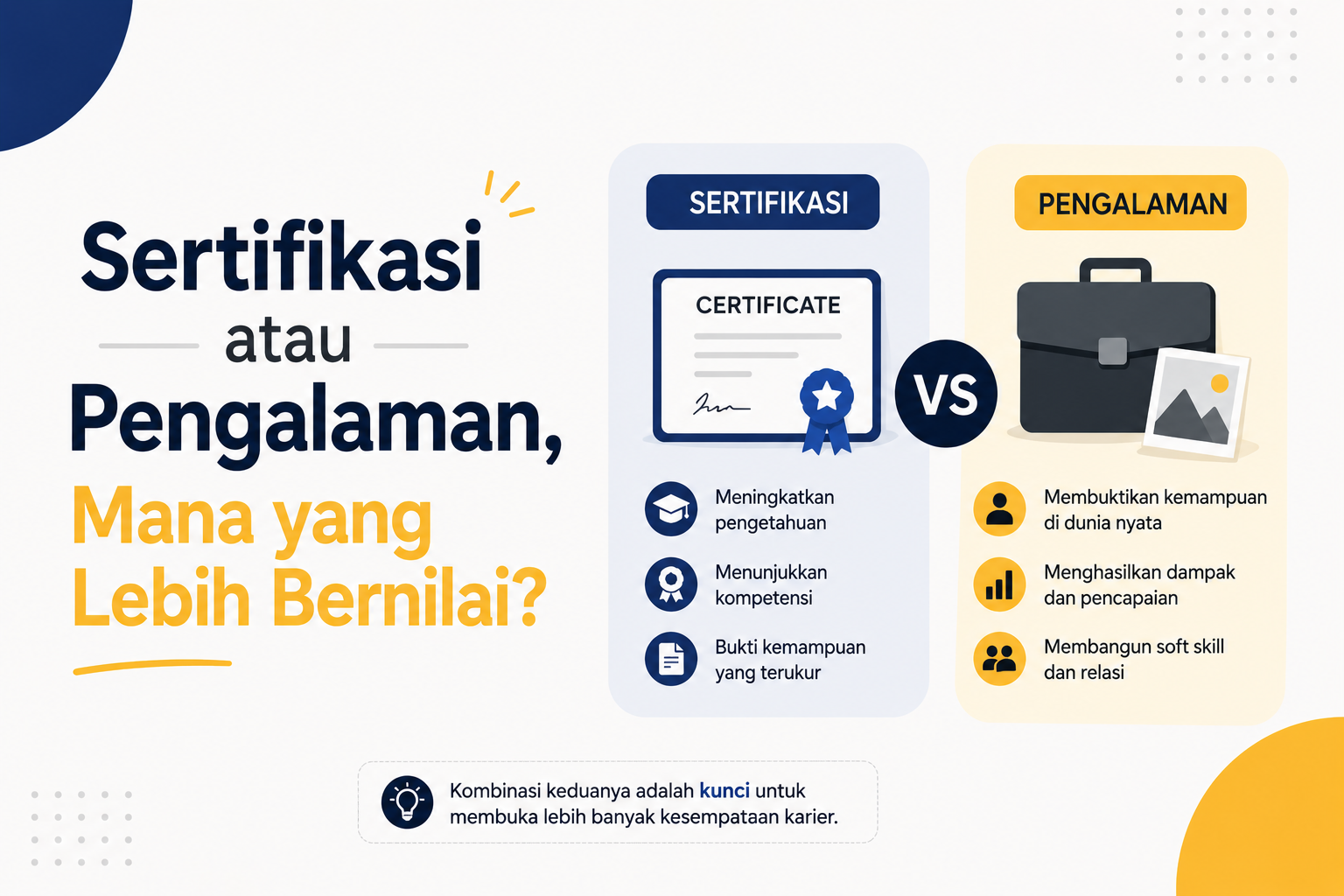 Sertifikasi atau Pengalaman, Mana yang Lebih Bernilai?