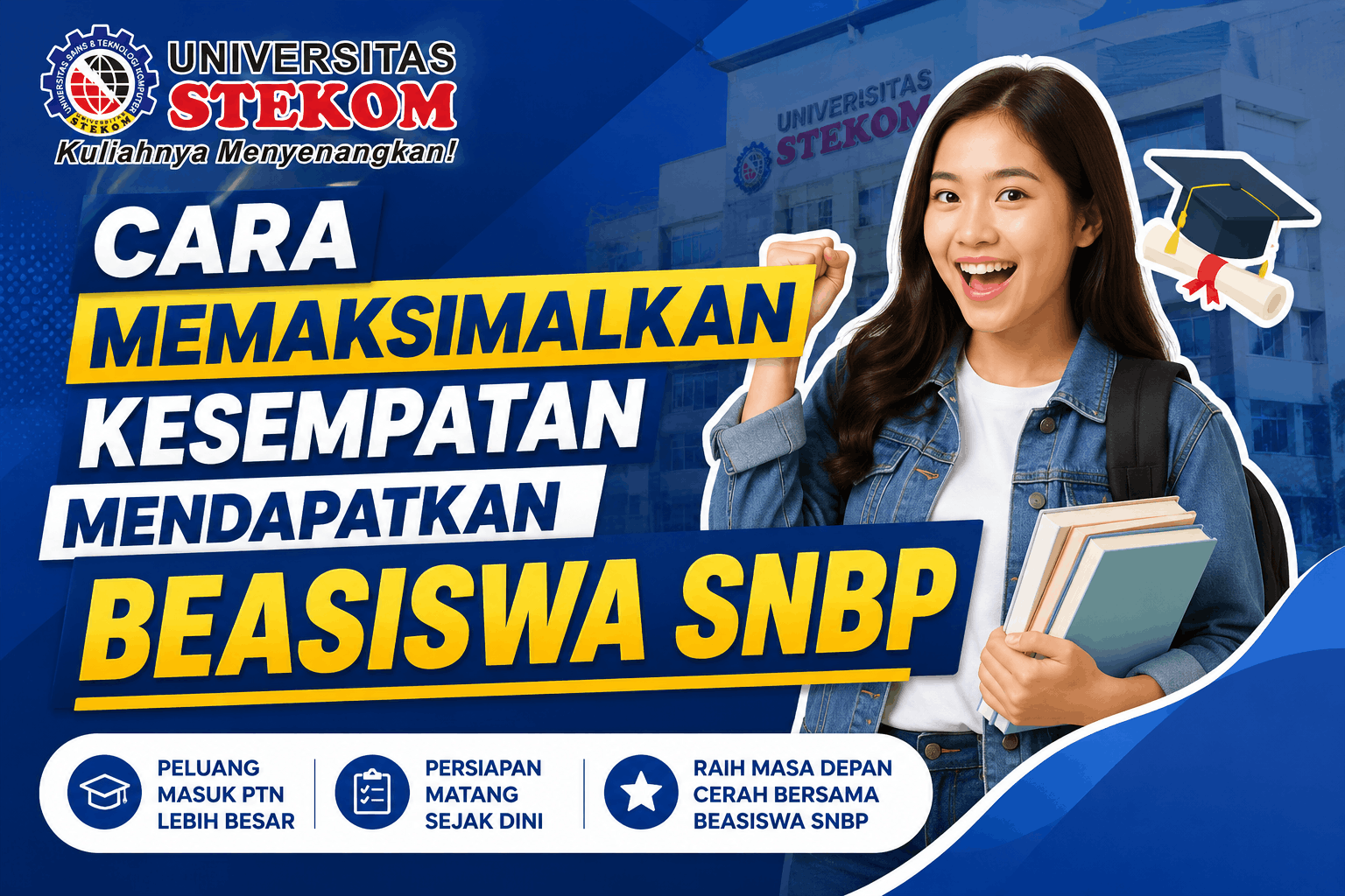Cara Memaksimalkan Kesempatan Mendapatkan Beasiswa SNBP