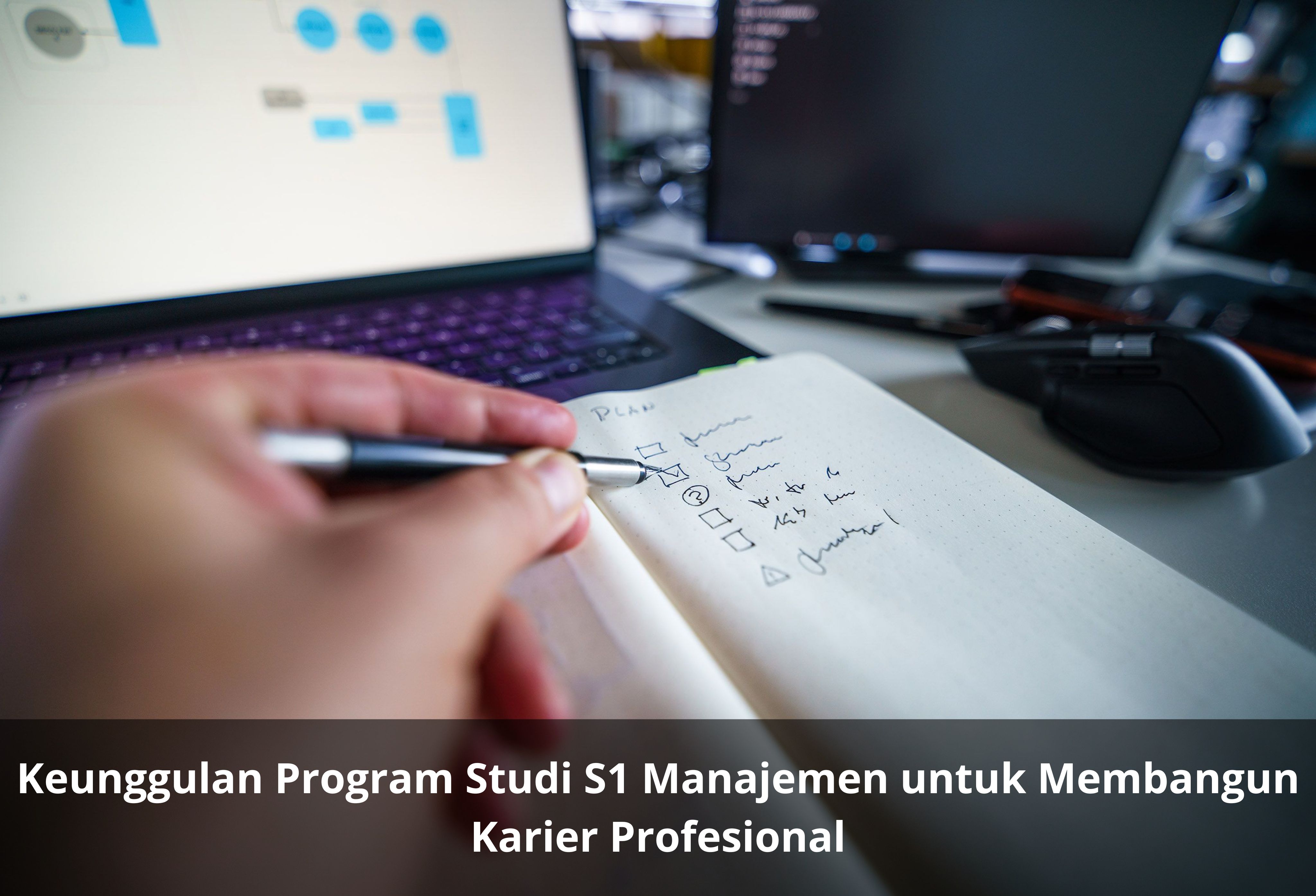 Keunggulan Program Studi S1 Manajemen untuk Membangun Karier Profesional