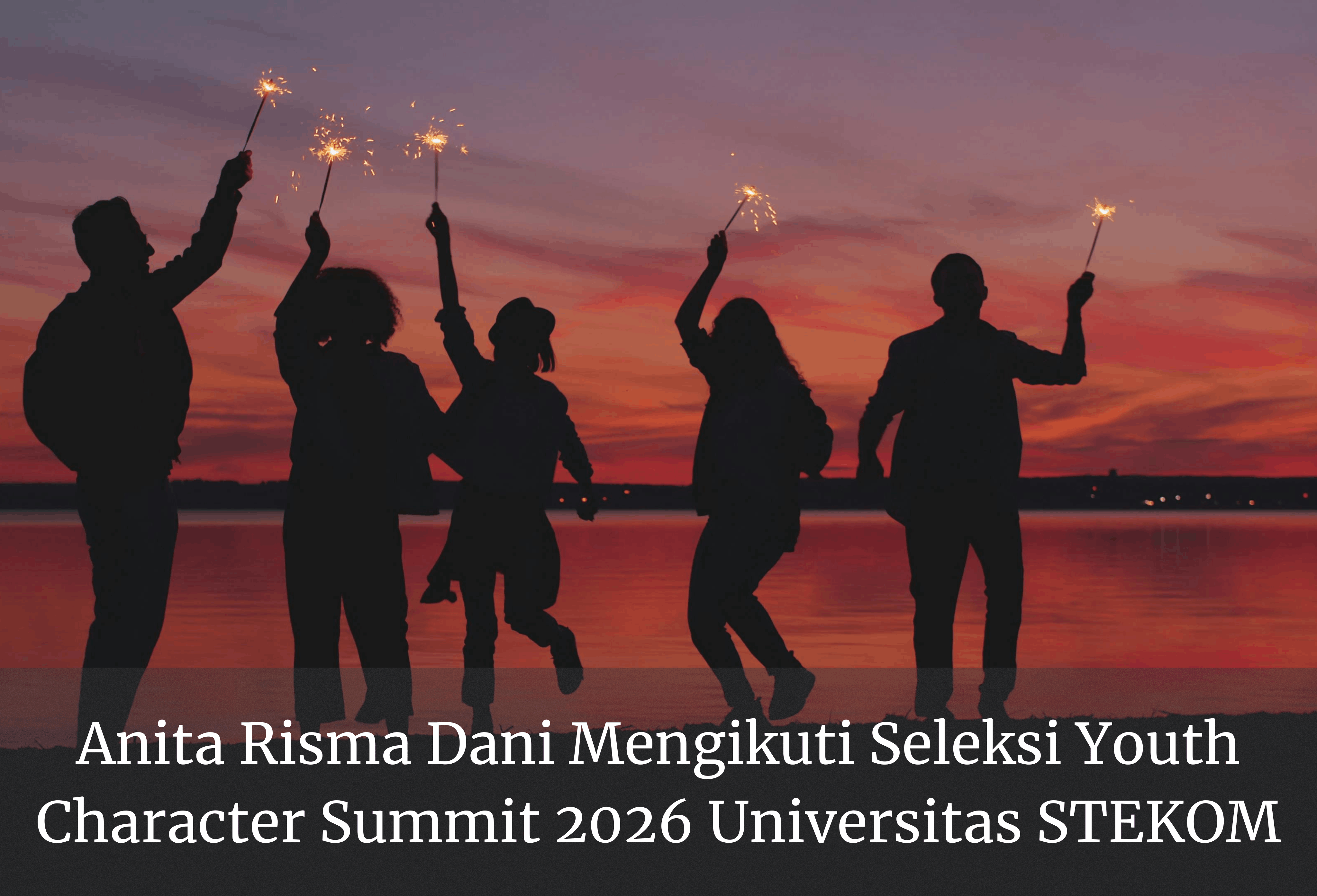 Anita Risma Dani Mengikuti Seleksi Youth Character Summit 2026 Universitas STEKOM