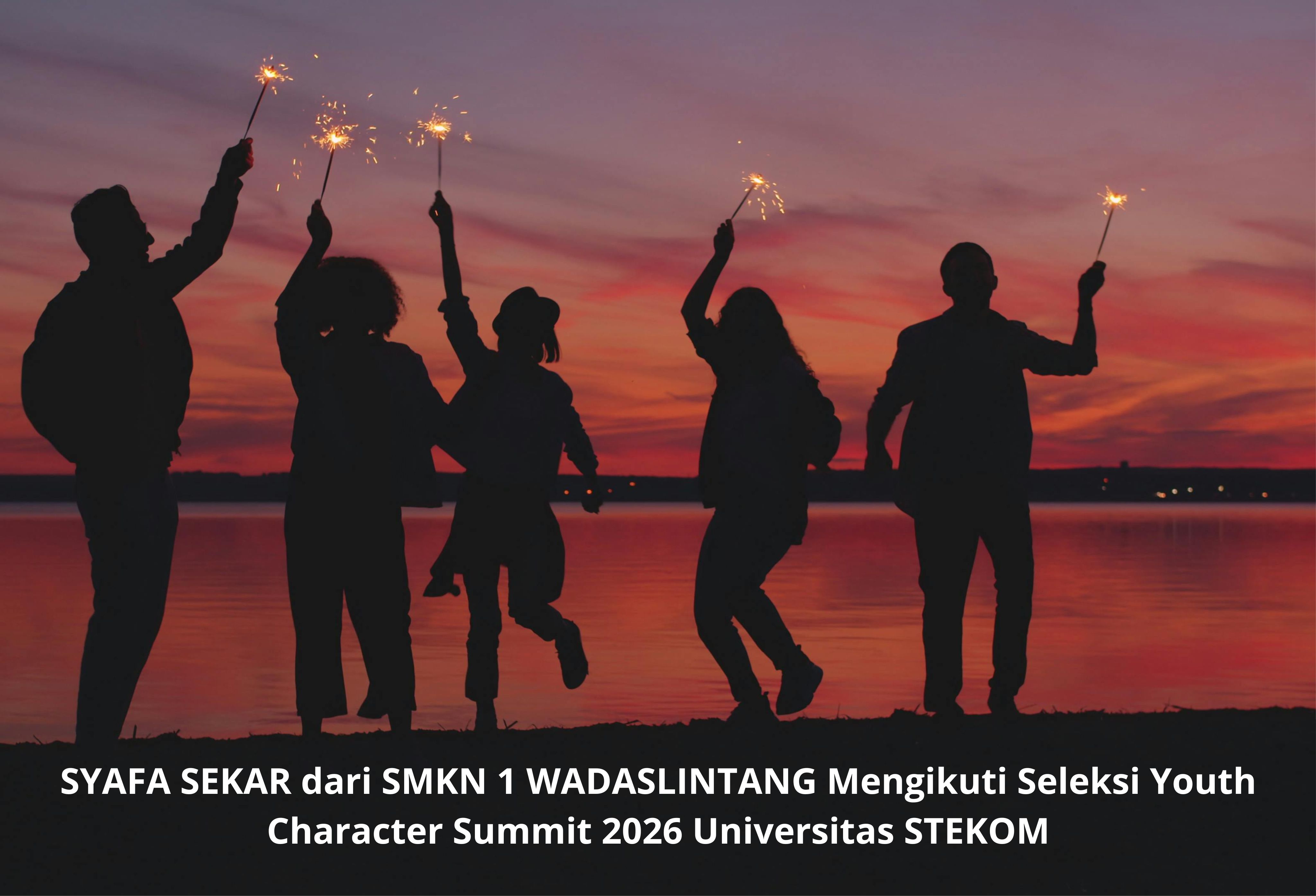 SYAFA SEKAR dari SMKN 1 WADASLINTANG Mengikuti Seleksi Youth Character Summit 2026 Universitas STEKOM