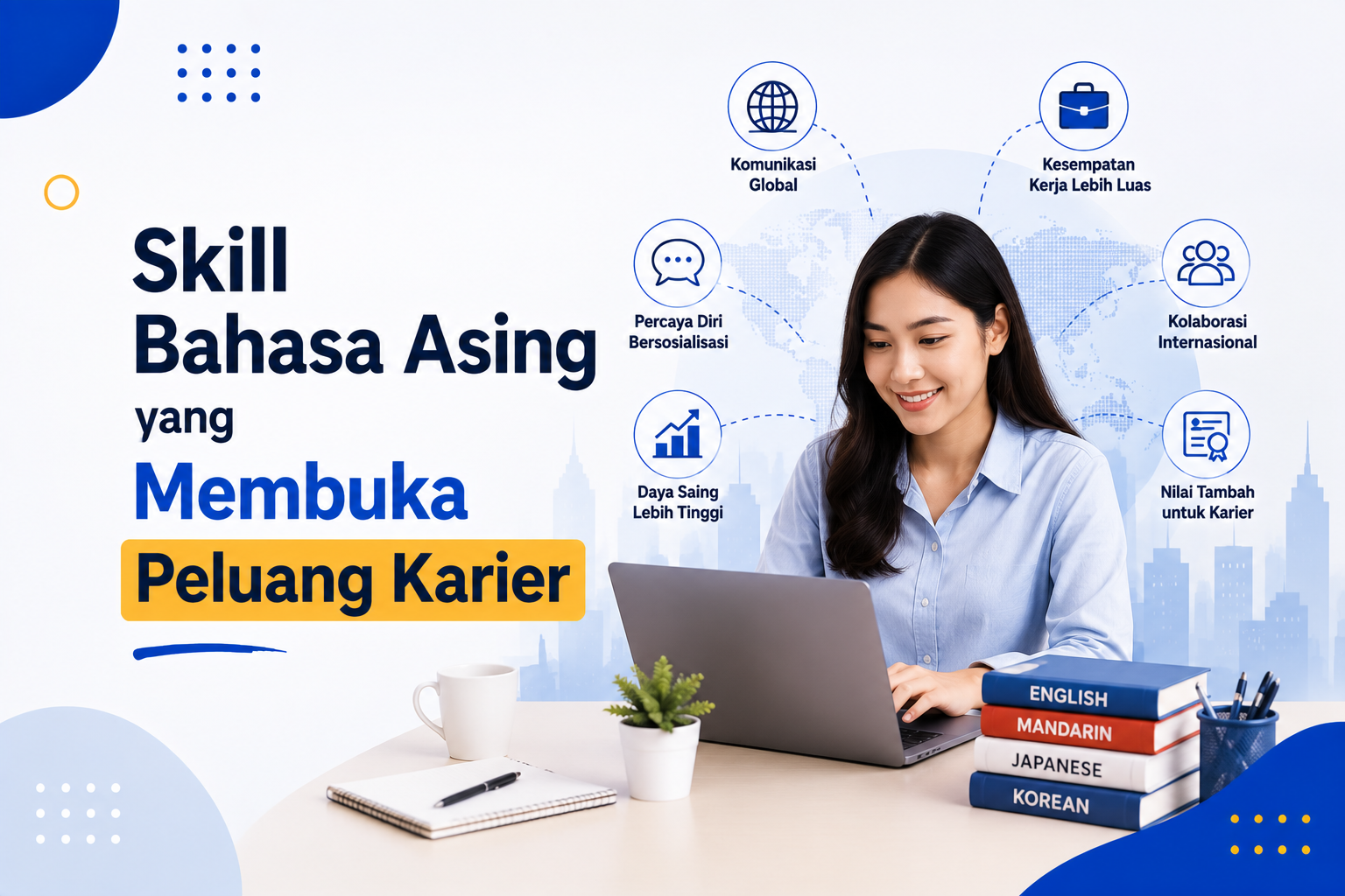Skill Bahasa Asing yang Membuka Peluang Karier