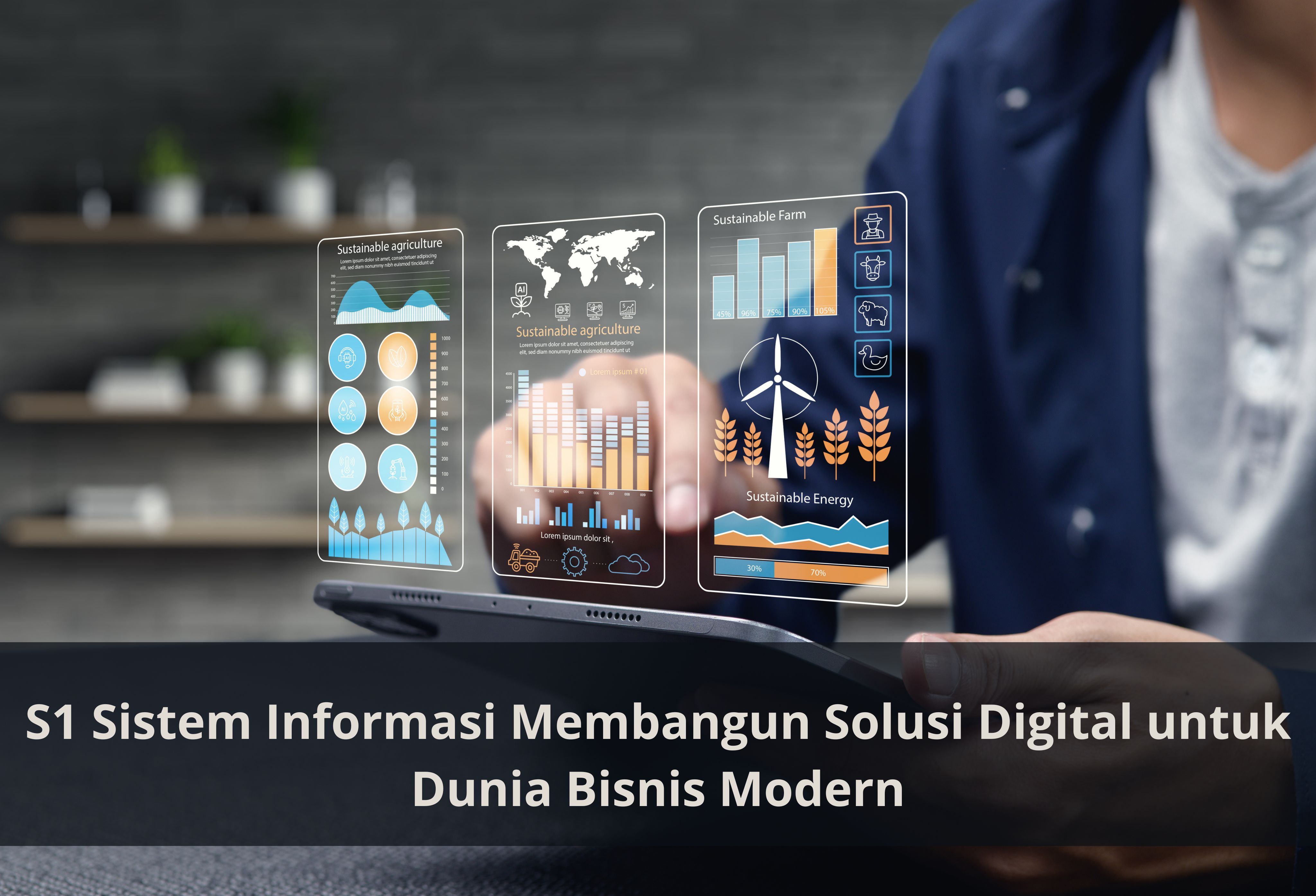 S1 Sistem Informasi Membangun Solusi Digital untuk Dunia Bisnis Modern