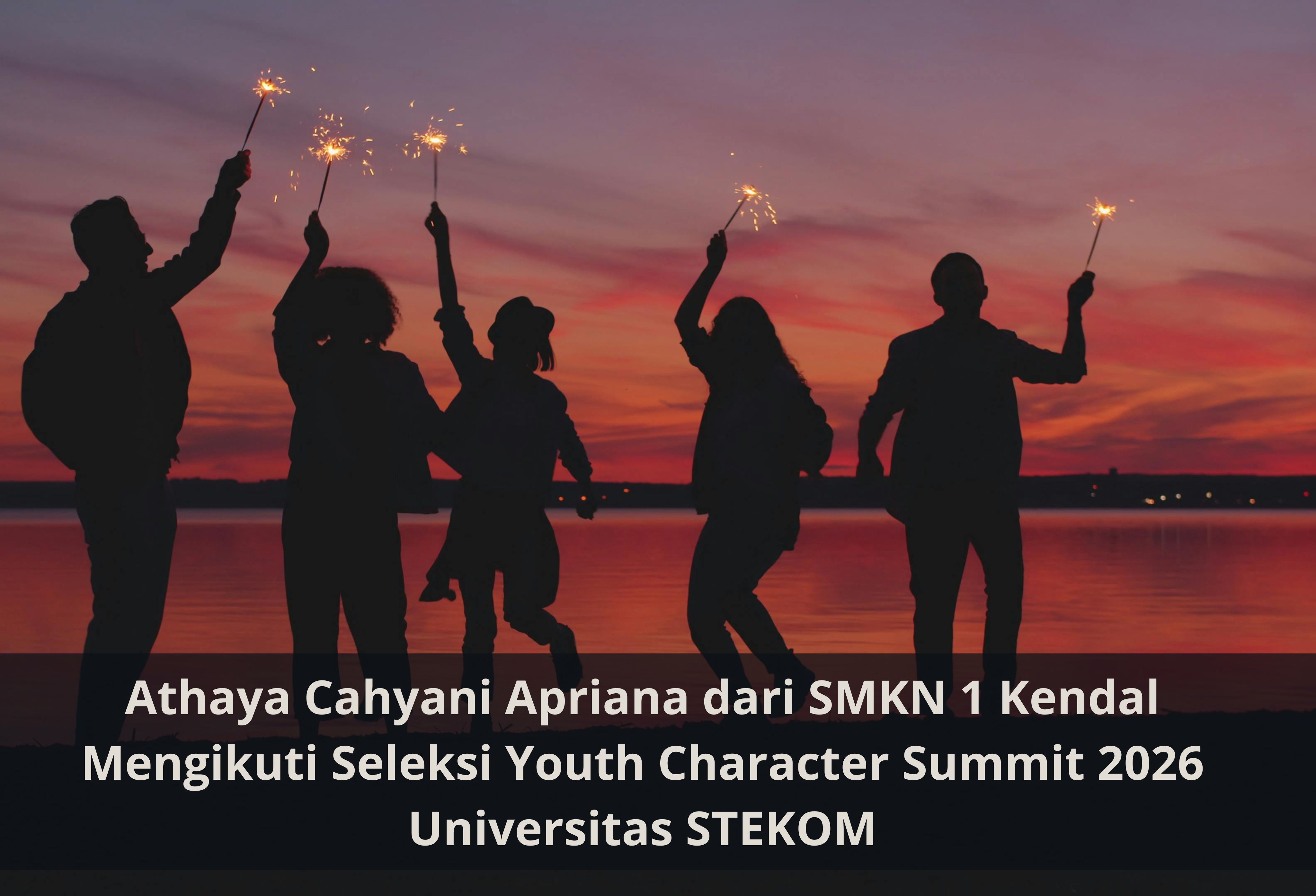 Athaya Cahyani Apriana dari SMKN 1 Kendal Mengikuti Seleksi Youth Character Summit 2026 Universitas STEKOM