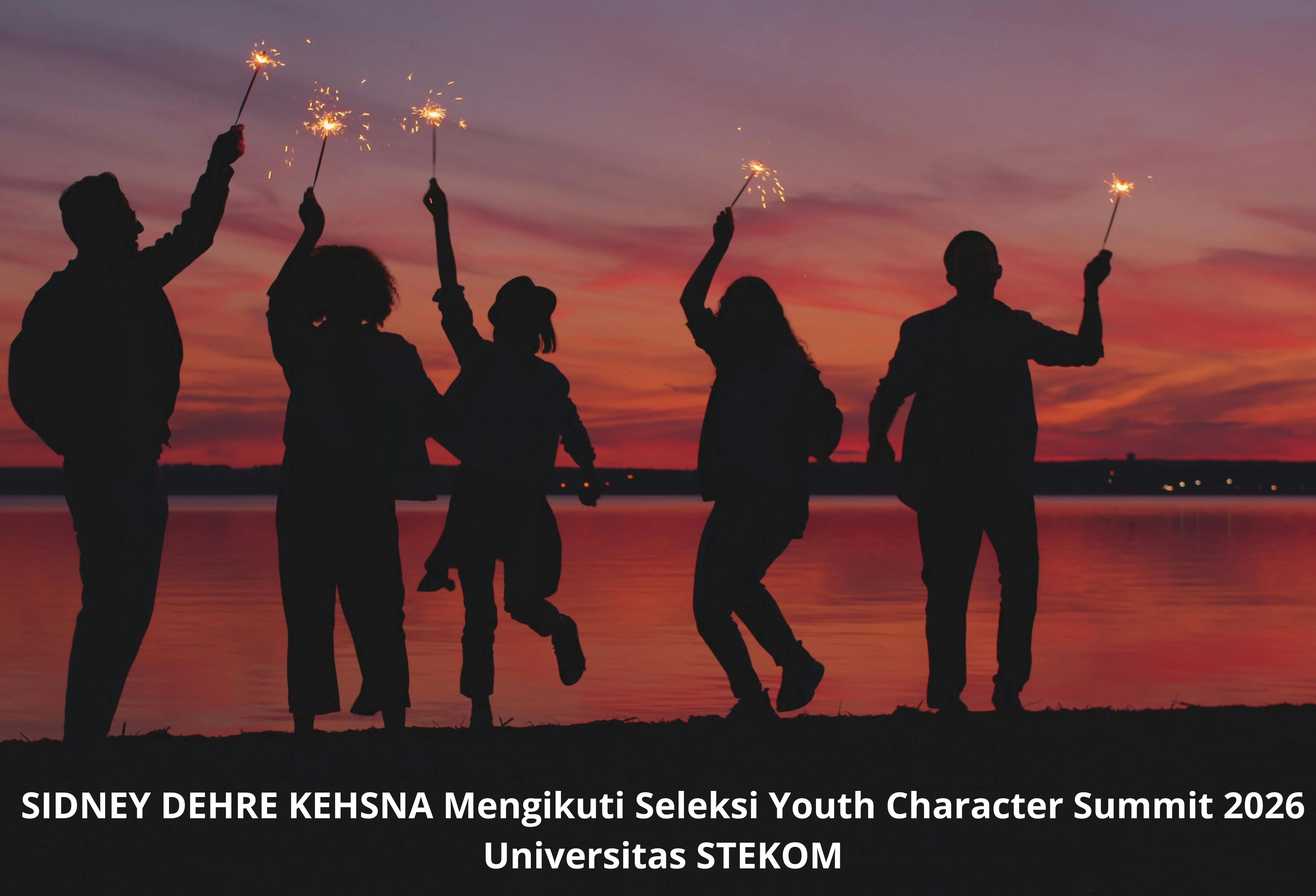 SIDNEY DEHRE KEHSNA Mengikuti Seleksi Youth Character Summit 2026 Universitas STEKOM