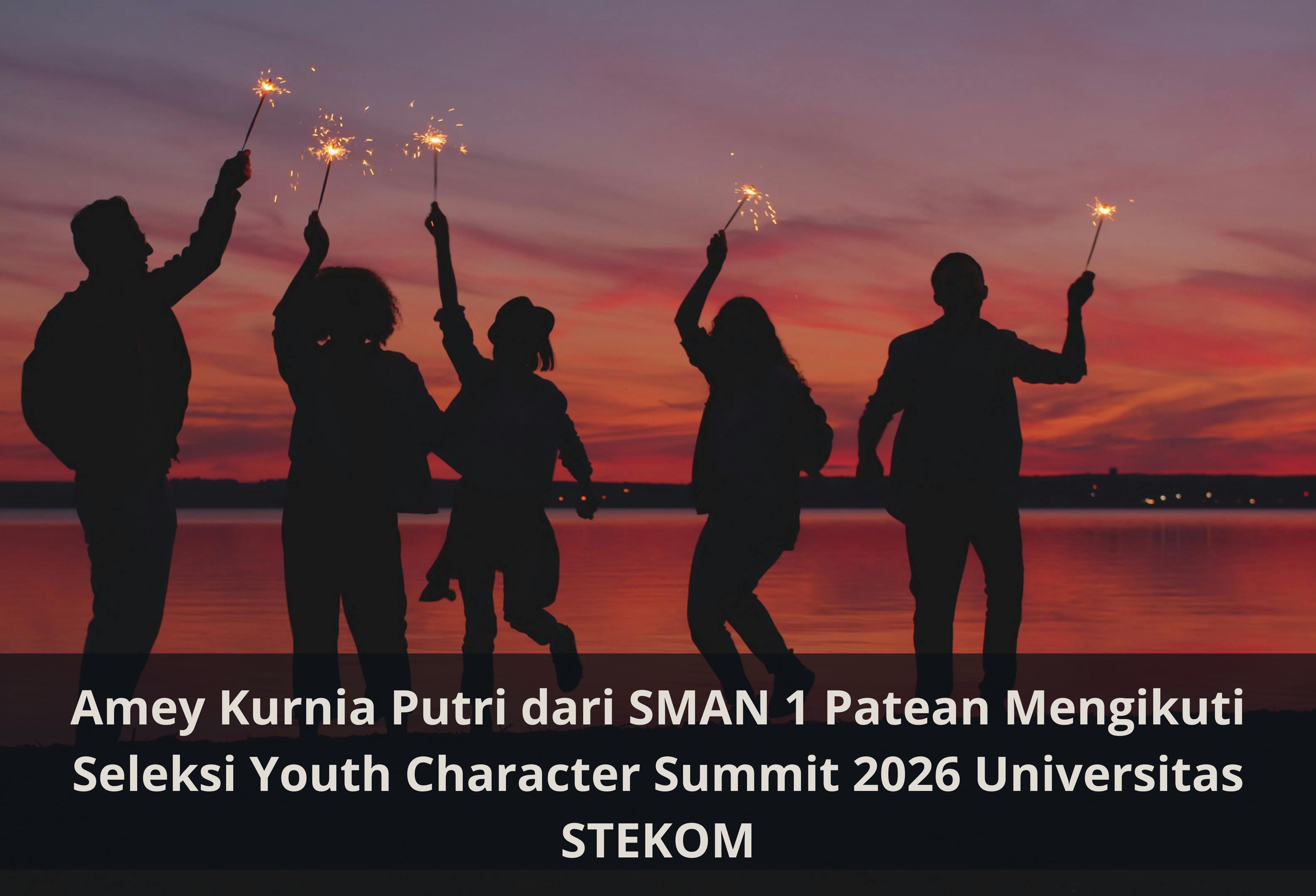 Amey Kurnia Putri dari SMAN 1 Patean Mengikuti Seleksi Youth Character Summit 2026 Universitas STEKOM