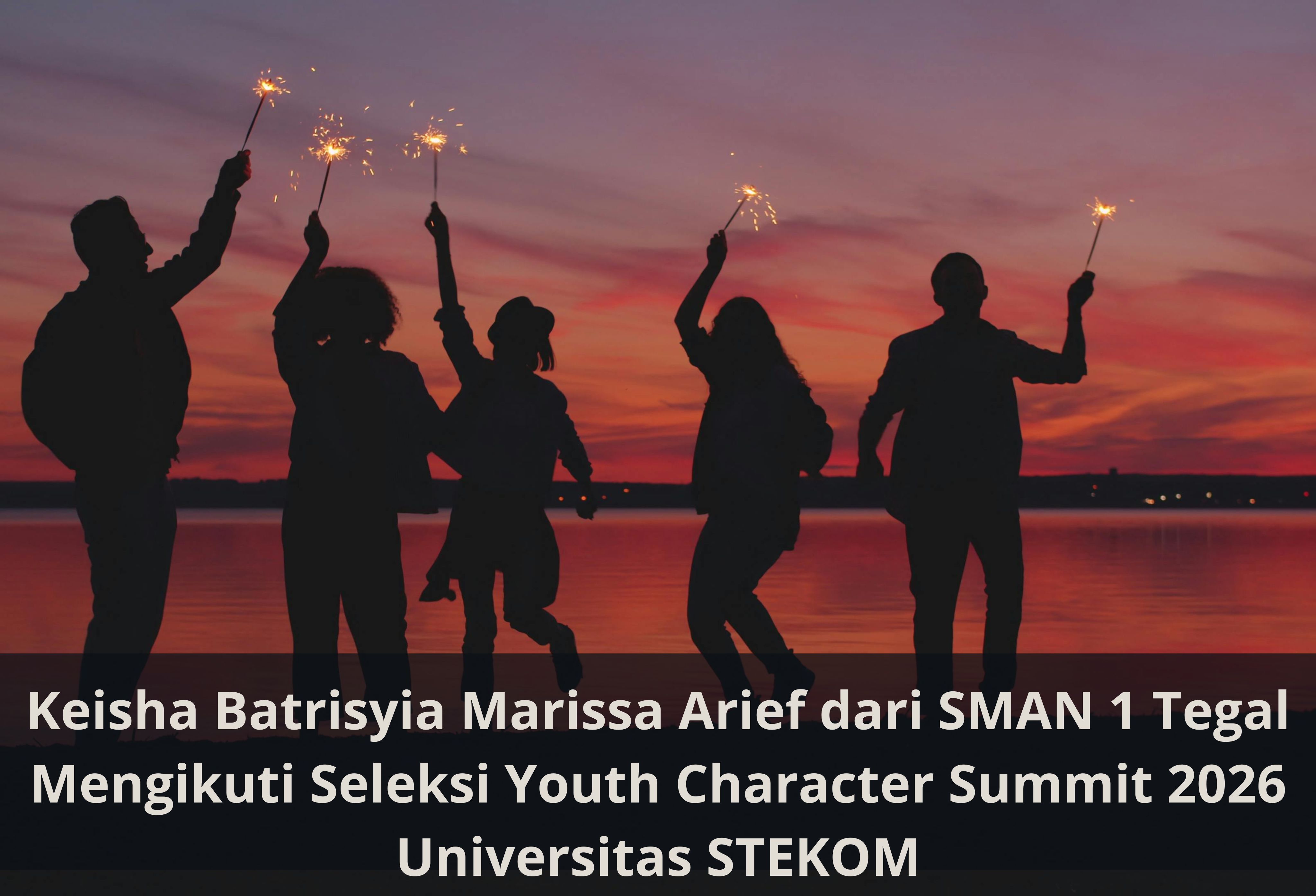 Keisha Batrisyia Marissa Arief dari SMAN 1 Tegal Mengikuti Seleksi Youth Character Summit 2026 Universitas STEKOM