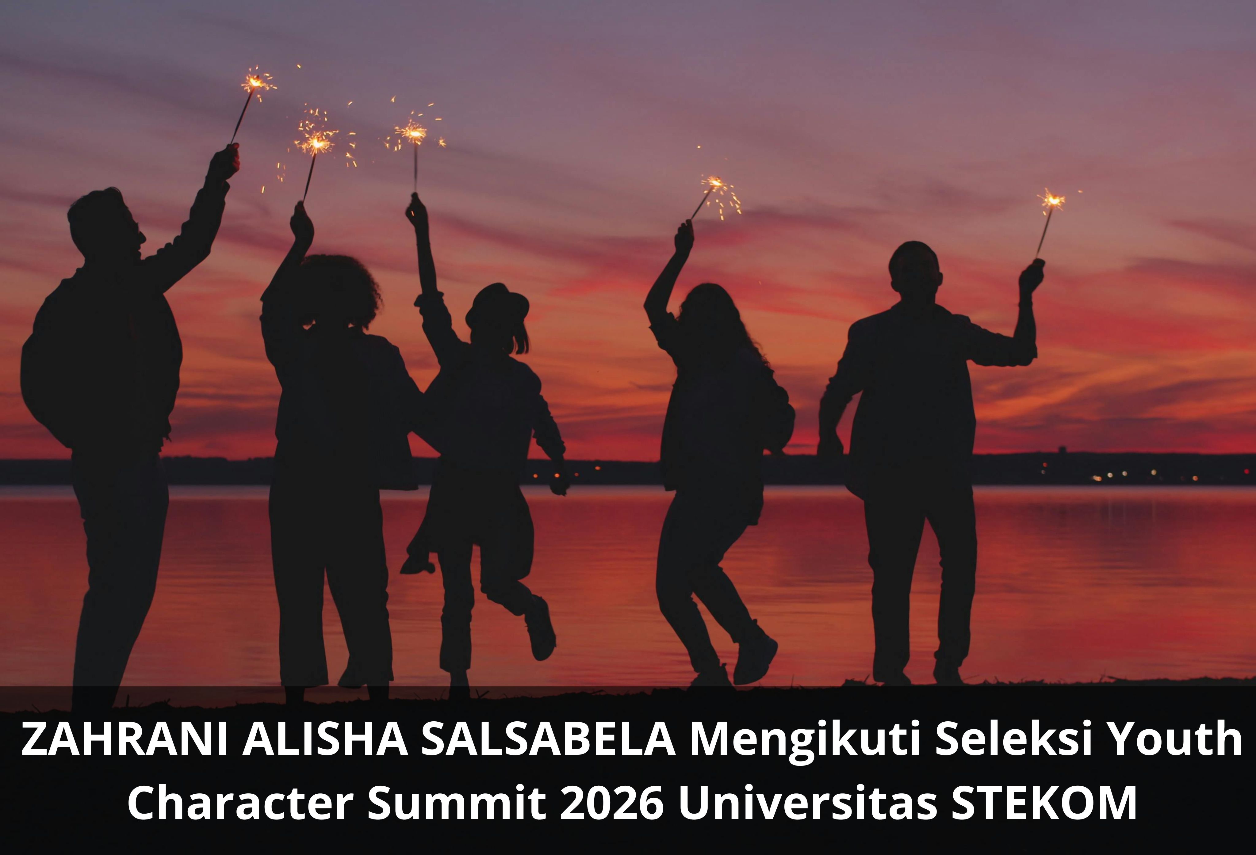 ZAHRANI ALISHA SALSABELA Mengikuti Seleksi Youth Character Summit 2026 Universitas STEKOM