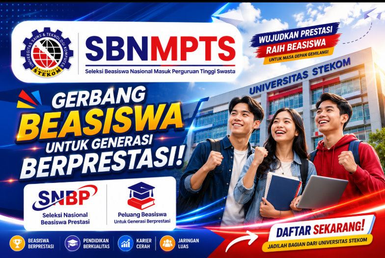Lolos SNBP? Jangan Langsung Santai, Ada Beasiswa Dan Promo PMB Universitas STEKOM