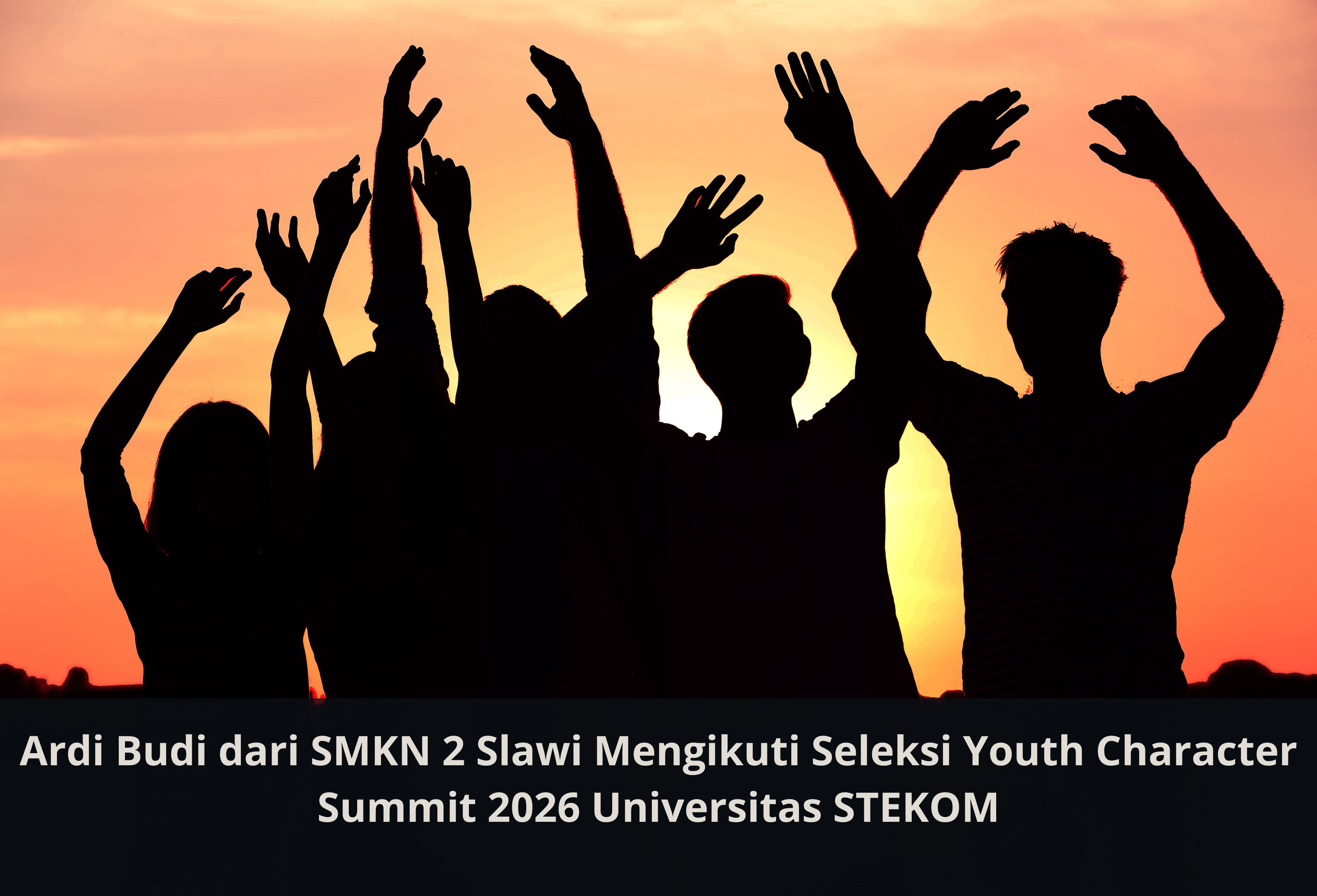 Ardi Budi dari SMKN 2 Slawi Mengikuti Seleksi Youth Character Summit 2026 Universitas STEKOM