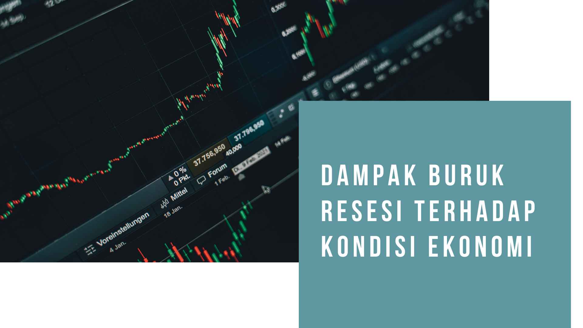 Dampak Buruk Resesi Terhadap Kondisi Ekonomi   