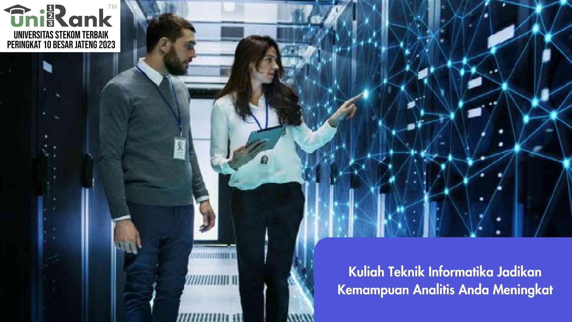 Kuliah Teknik Informatika Jadikan Kemampuan Analitis Anda Meningkat