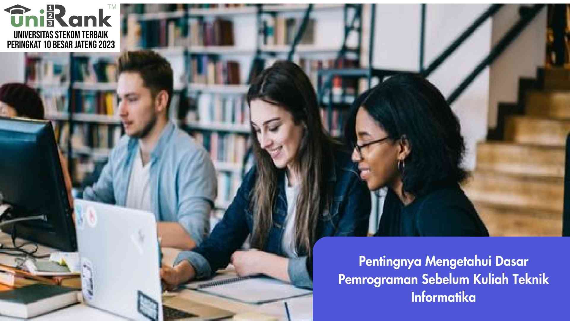 Pentingnya Mengetahui Dasar Pemrograman Sebelum Kuliah Teknik Informatika