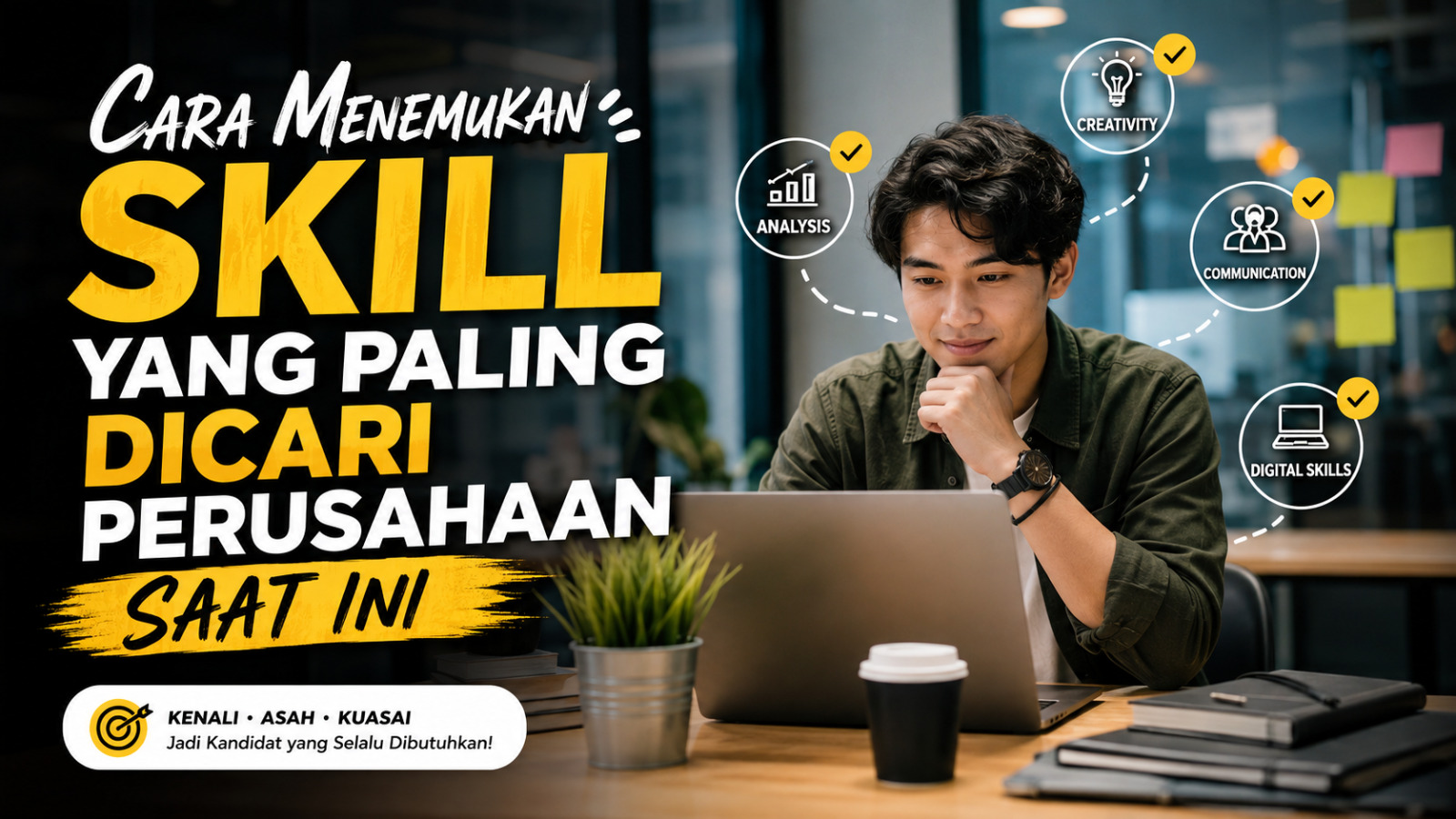 Cara Menemukan Skill yang Paling Dicari Perusahaan Saat Ini
