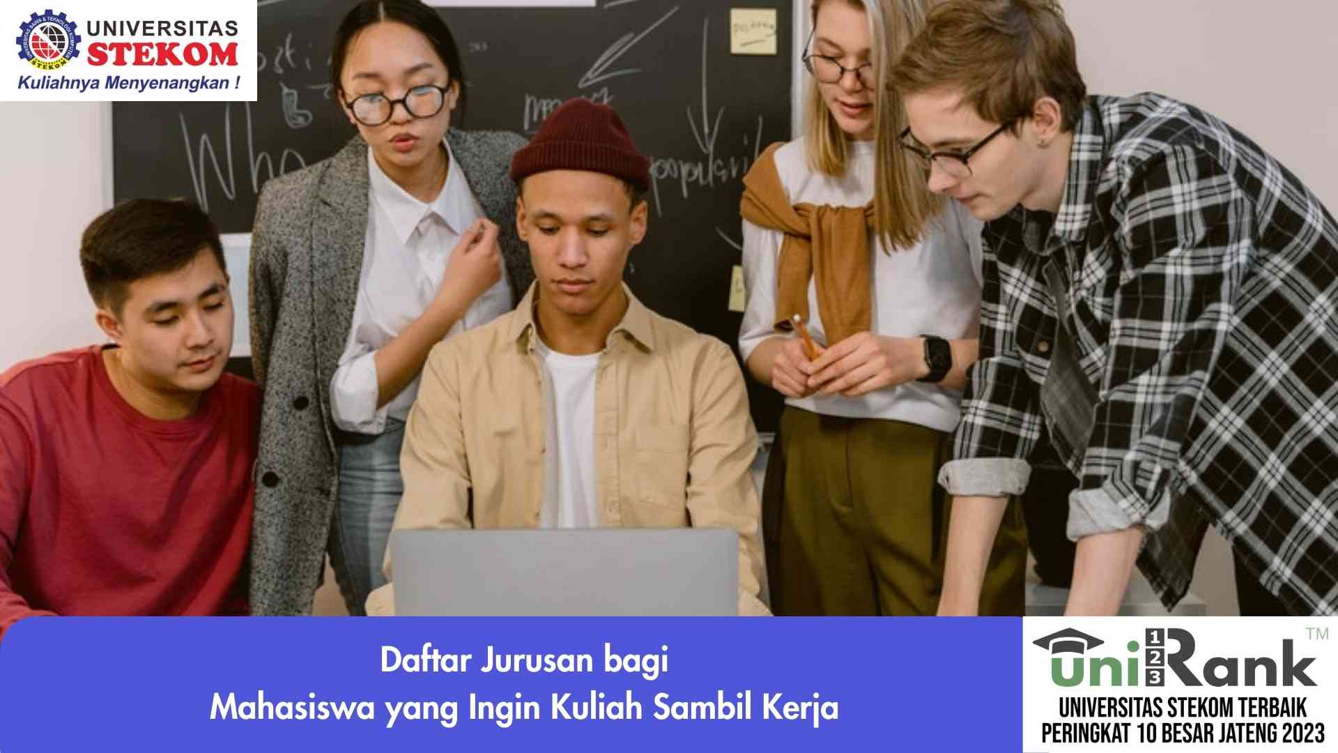 Daftar Jurusan bagi Mahasiswa yang Ingin Kuliah Sambil Kerja