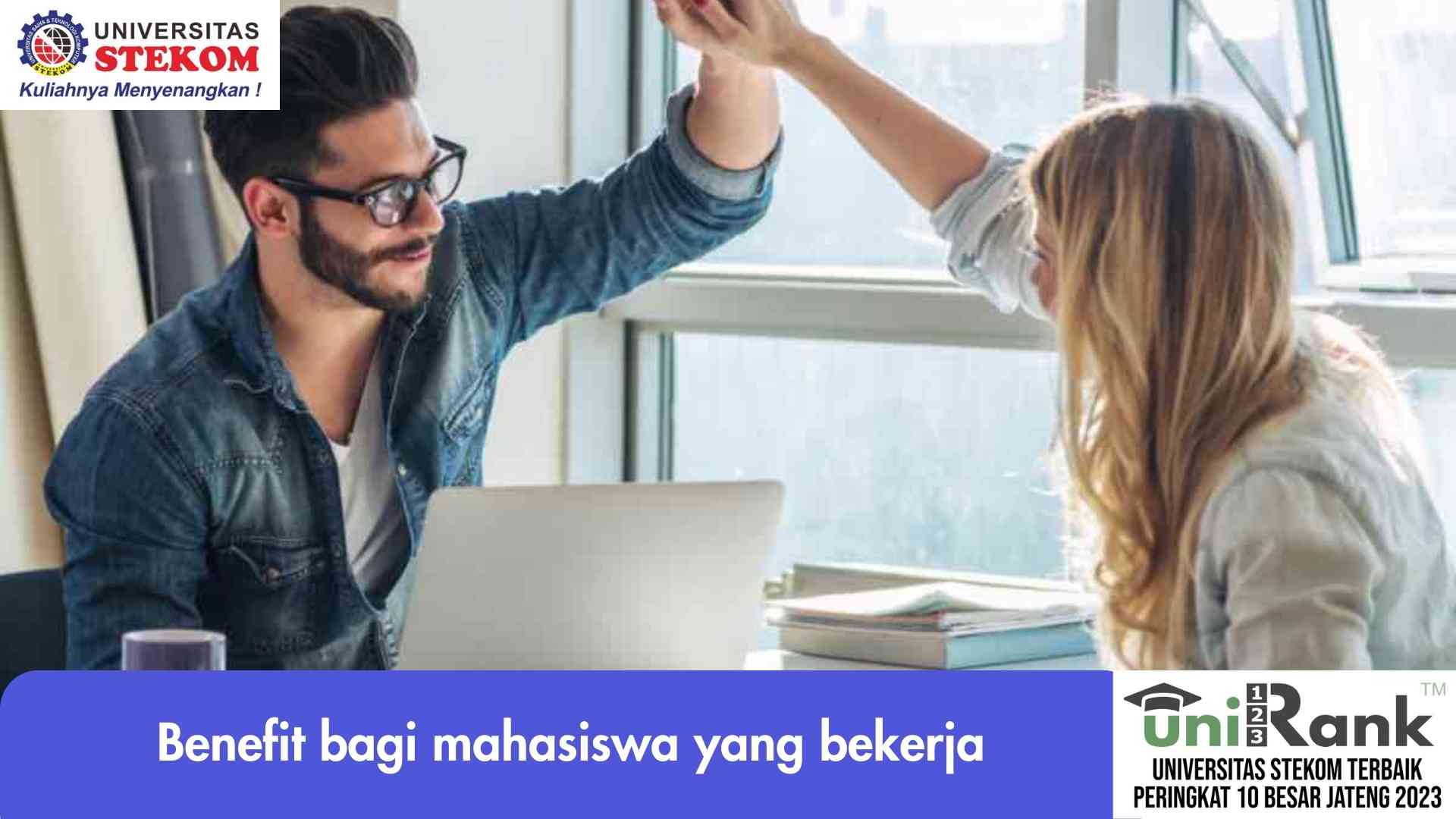 Benefit bagi Mahasiswa yang Bekerja