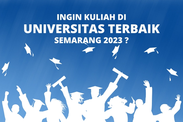 Stekom Termasuk Universitas Terbaik Di Semarang 2023 Versi Unirank