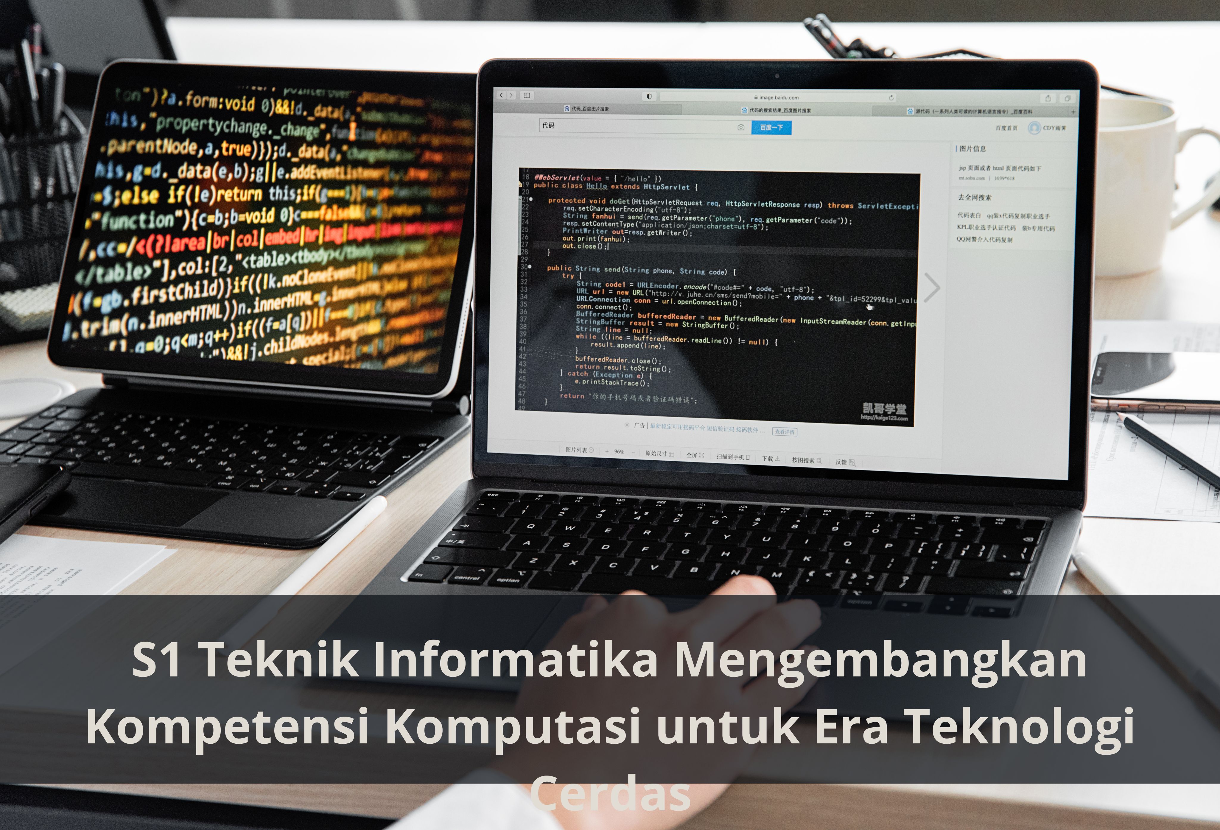 S1 Teknik Informatika Mengembangkan Kompetensi Komputasi untuk Era Teknologi Cerdas