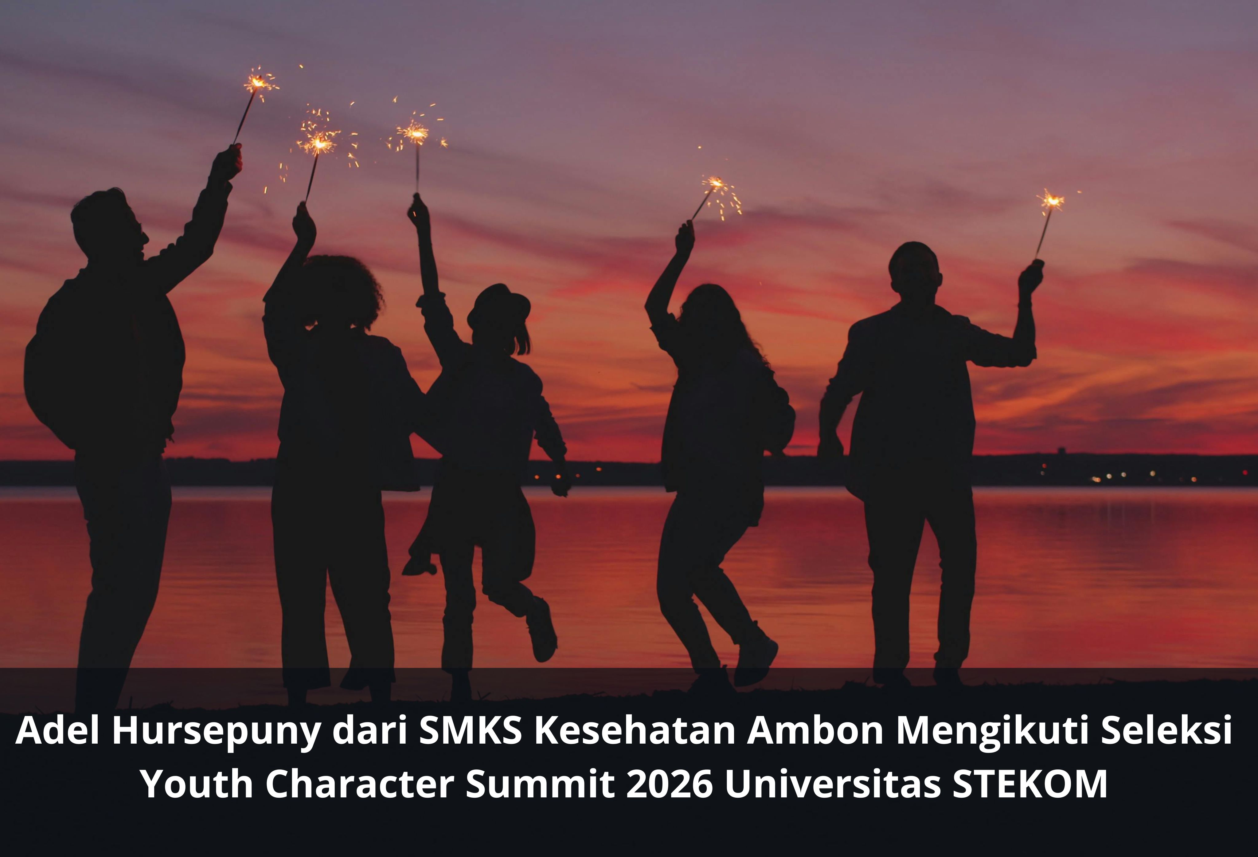 Adel Hursepuny dari SMKS Kesehatan Ambon Mengikuti Seleksi Youth Character Summit 2026 Universitas STEKOM