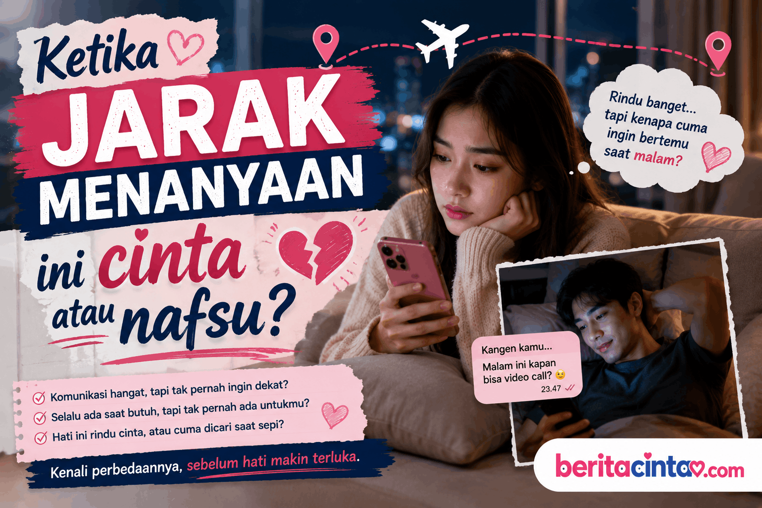 Ketika Jarak Menanyakan ini Cinta atau Nafsu