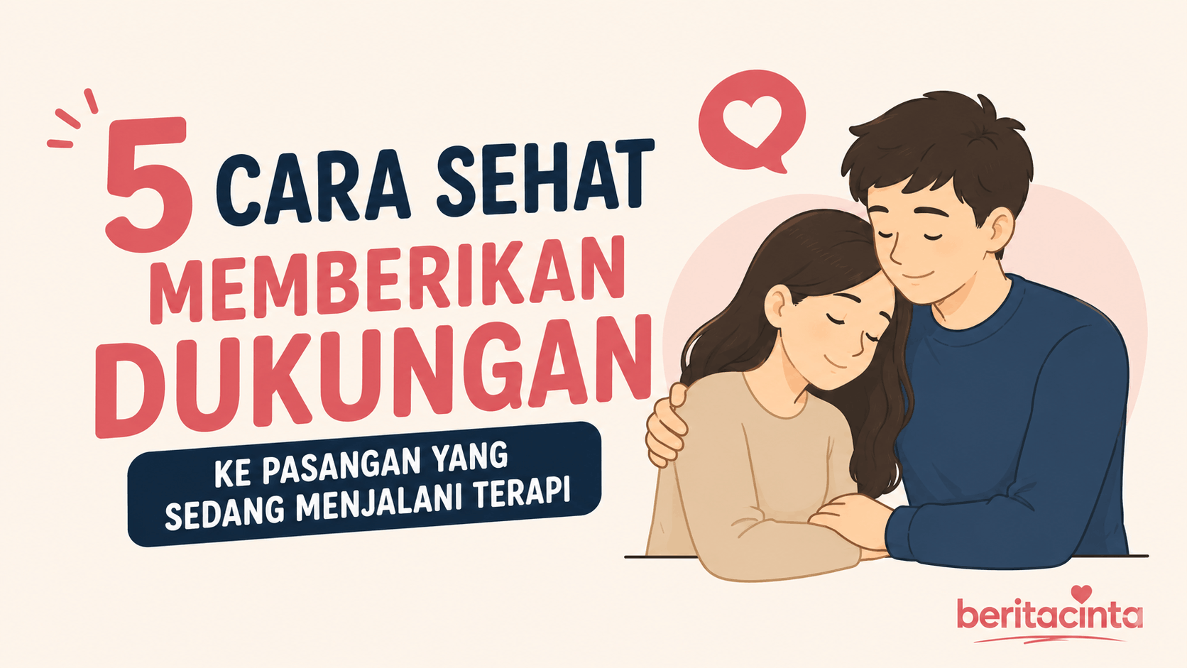 5 Cara Sehat Memberikan Dukungan ke Pasangan yang Sedang Menjalani Terapi