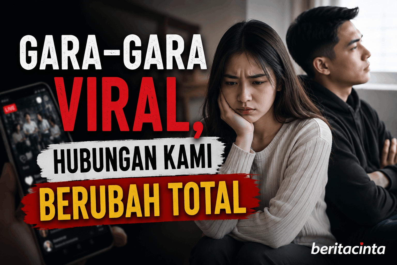 Gara-Gara Viral, Hubungan Kami Berubah Total