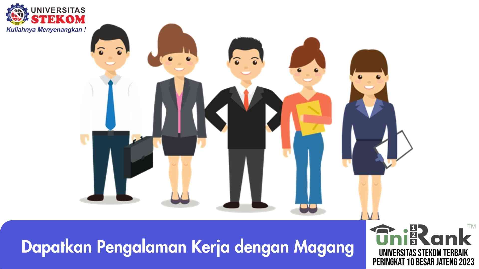 Dapatkan Pengalaman Kerja dengan Magang