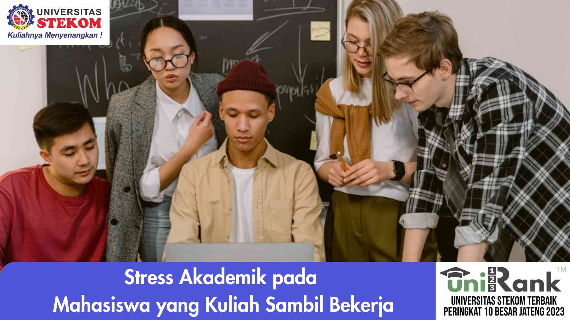 Stress Akademik pada Mahasiswa yang Kuliah Sambil Bekerja