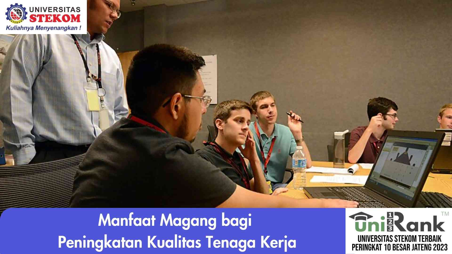 Manfaat Magang bagi Peningkatan Kualitas Tenaga Kerja
