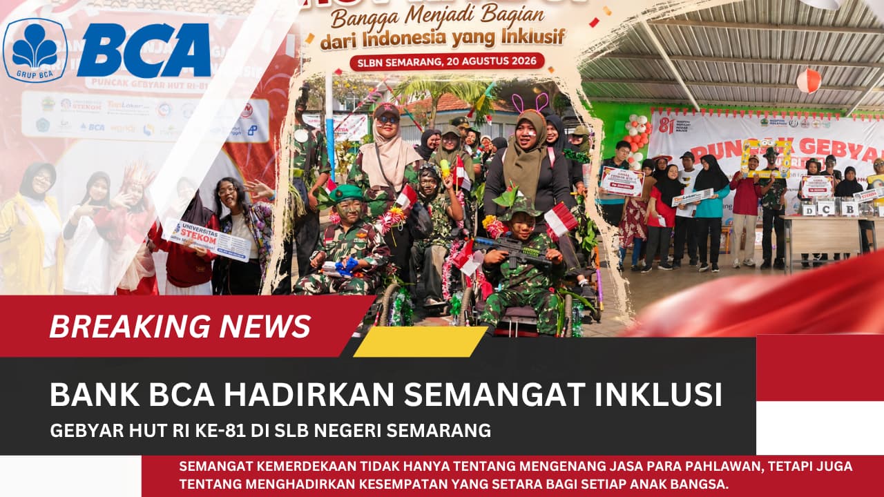 Bank BCA Hadirkan Semangat Inklusi dalam Gebyar HUT RI ke-81 di SLB Negeri Semarang