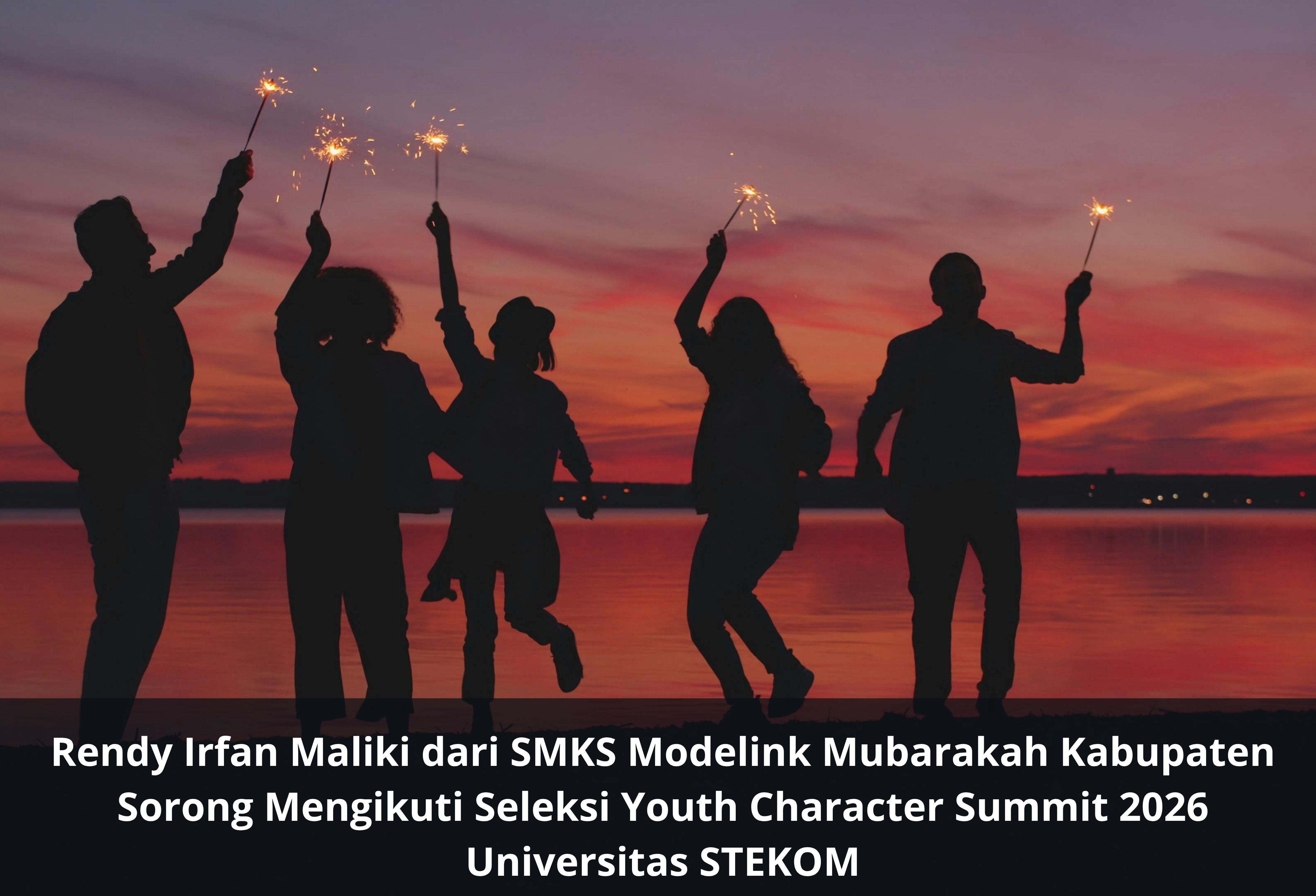 Rendy Irfan Maliki dari SMKS Modelink Mubarakah Kabupaten Sorong Mengikuti Seleksi Youth Character Summit 2026 Universitas STEKOM