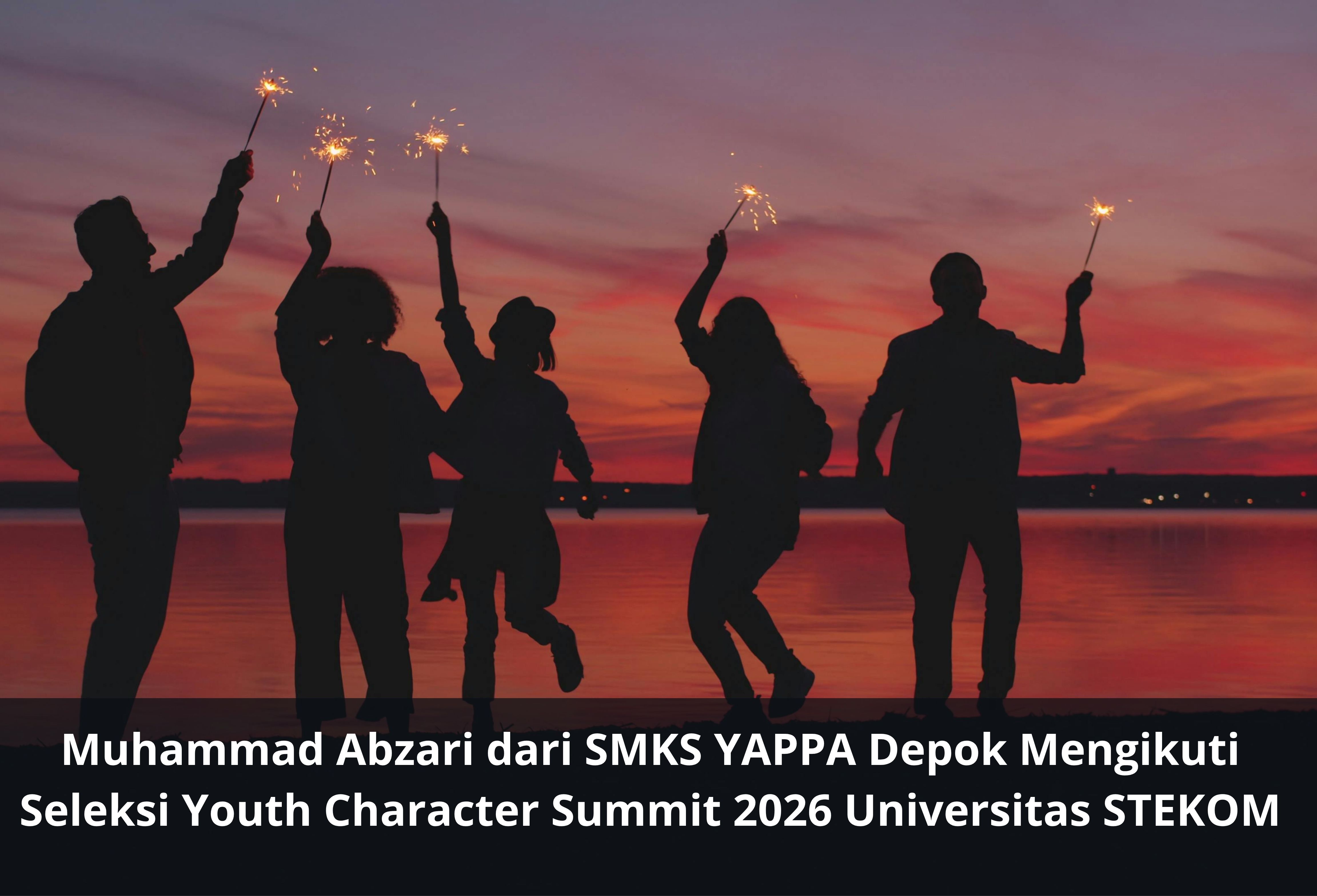 Muhammad Abzari dari SMKS YAPPA Depok Mengikuti Seleksi Youth Character Summit 2026 Universitas STEKOM