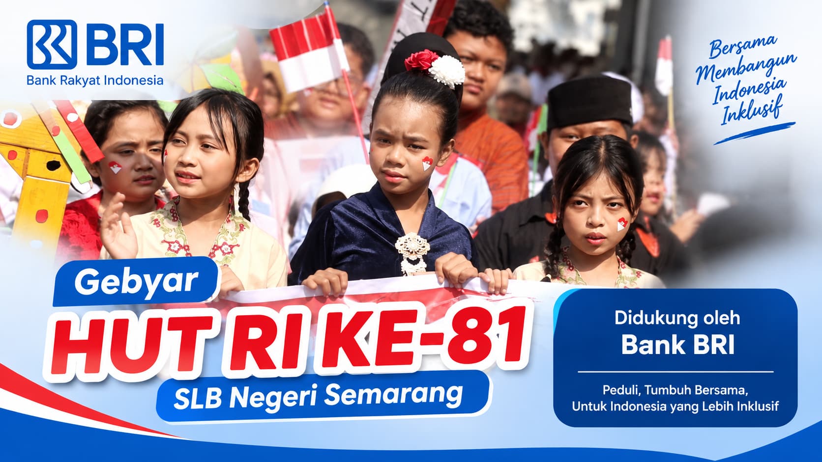 Bank BRI Tunjukkan Komitmen Inklusi melalui Dukungan di Gebyar HUT RI ke-81 SLB Negeri Semarang