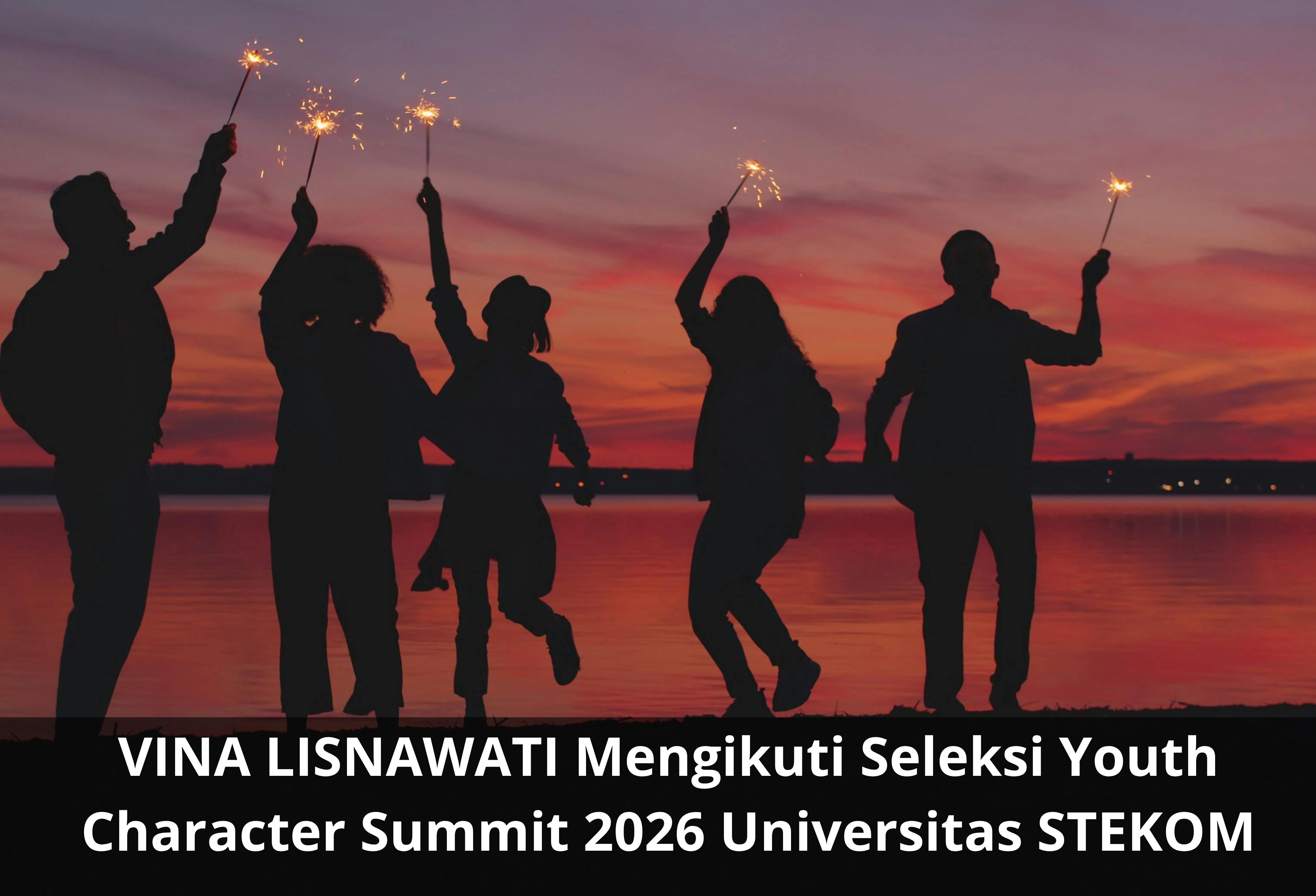 VINA LISNAWATI Mengikuti Seleksi Youth Character Summit 2026 Universitas STEKOM