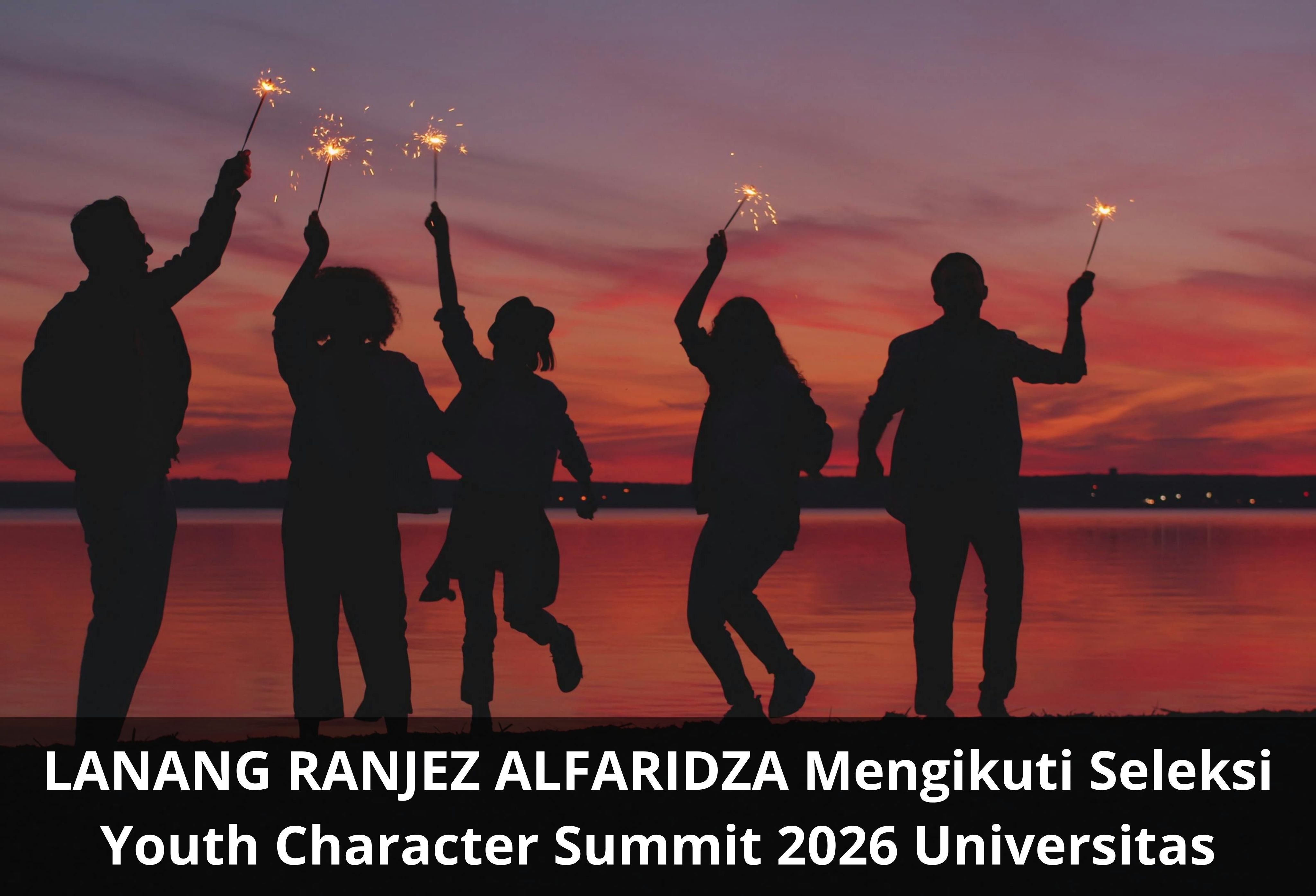LANANG RANJEZ ALFARIDZA Mengikuti Seleksi Youth Character Summit 2026 Universitas STEKOM