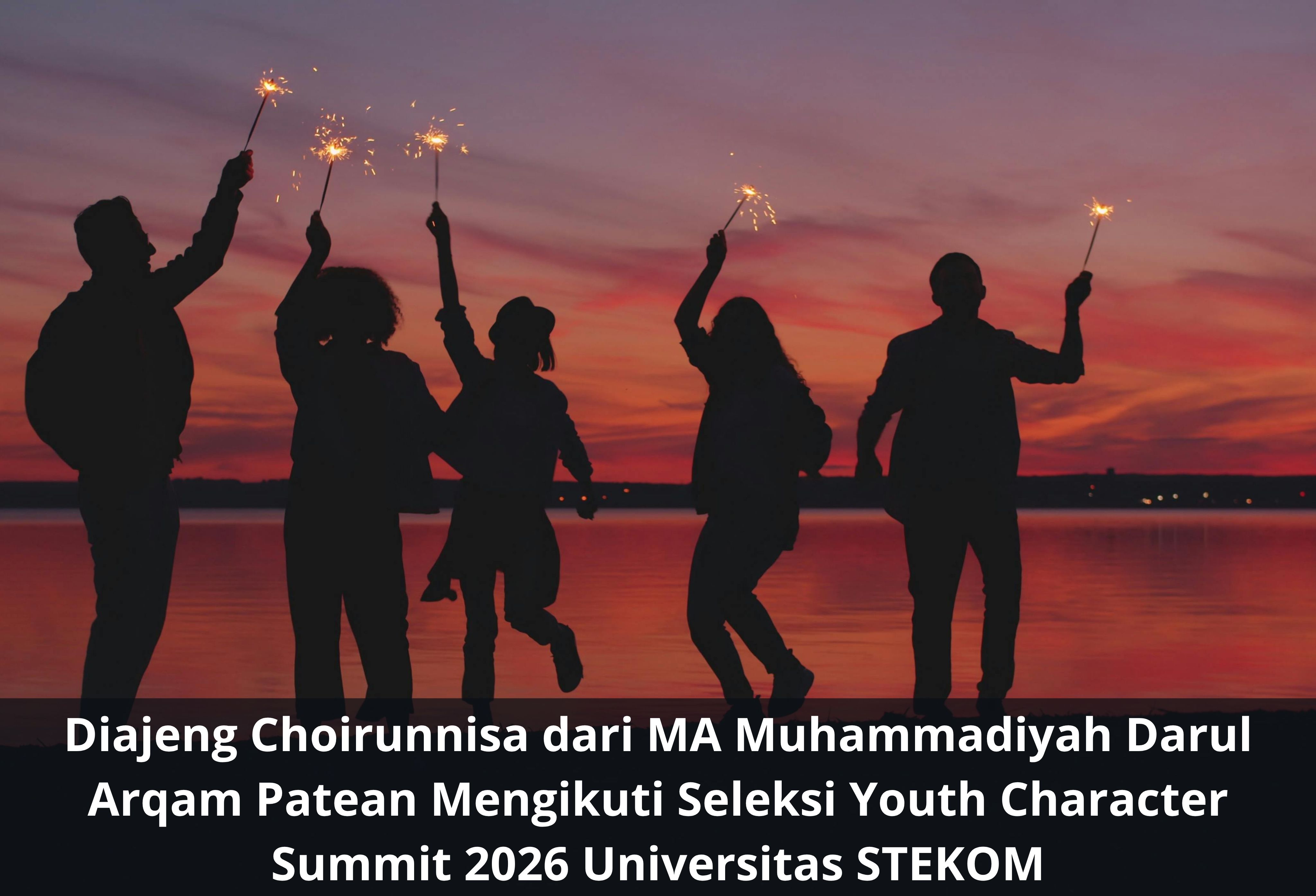 Diajeng Choirunnisa dari MA Muhammadiyah Darul Arqam Patean Mengikuti Seleksi Youth Character Summit 2026 Universitas STEKOM