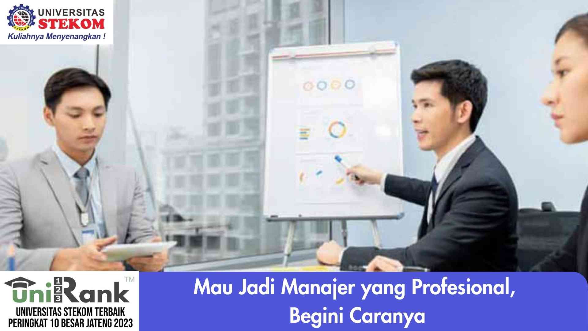 Mau Jadi Manajer yang Profesional, Begini Caranya