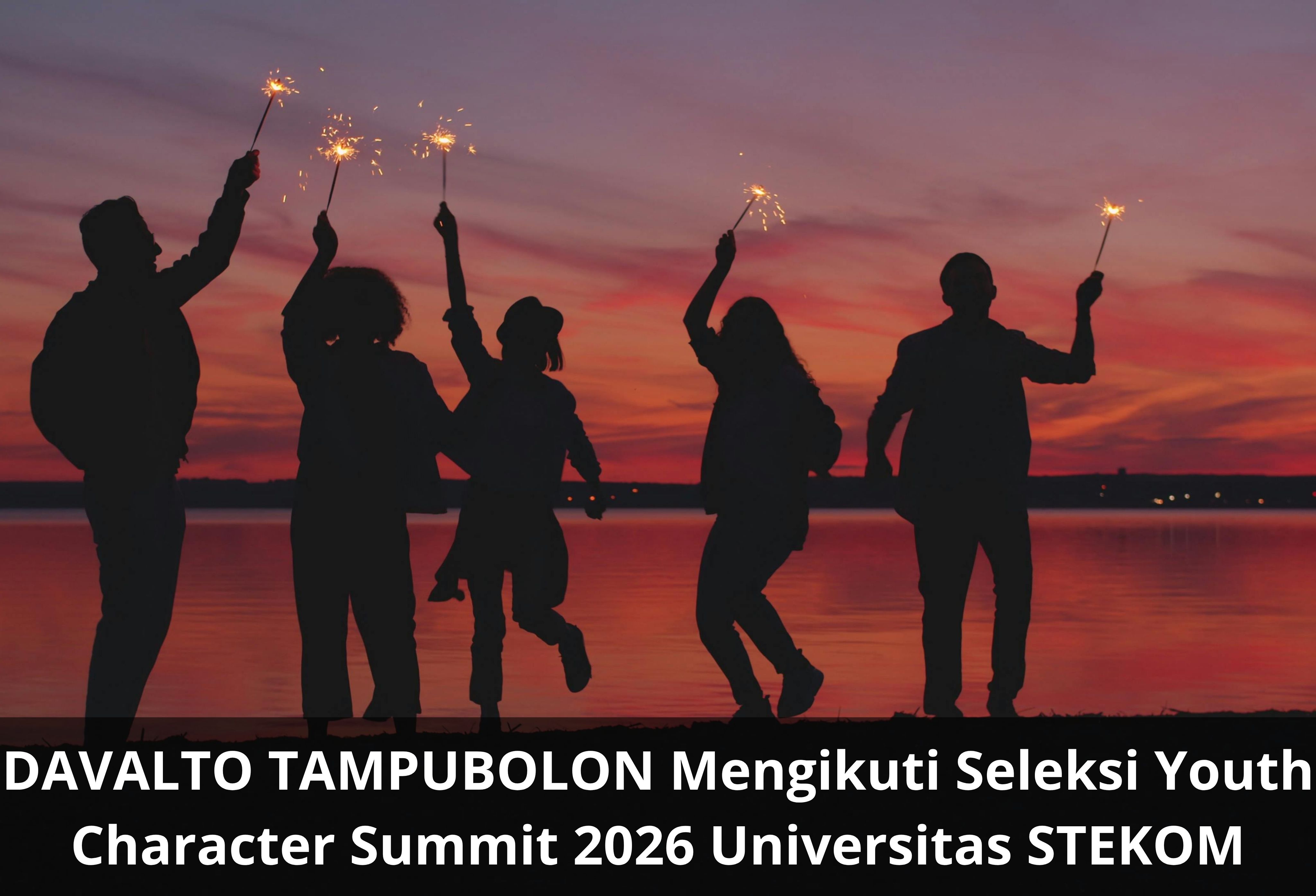 DAVALTO TAMPUBOLON Mengikuti Seleksi Youth Character Summit 2026 Universitas STEKOM