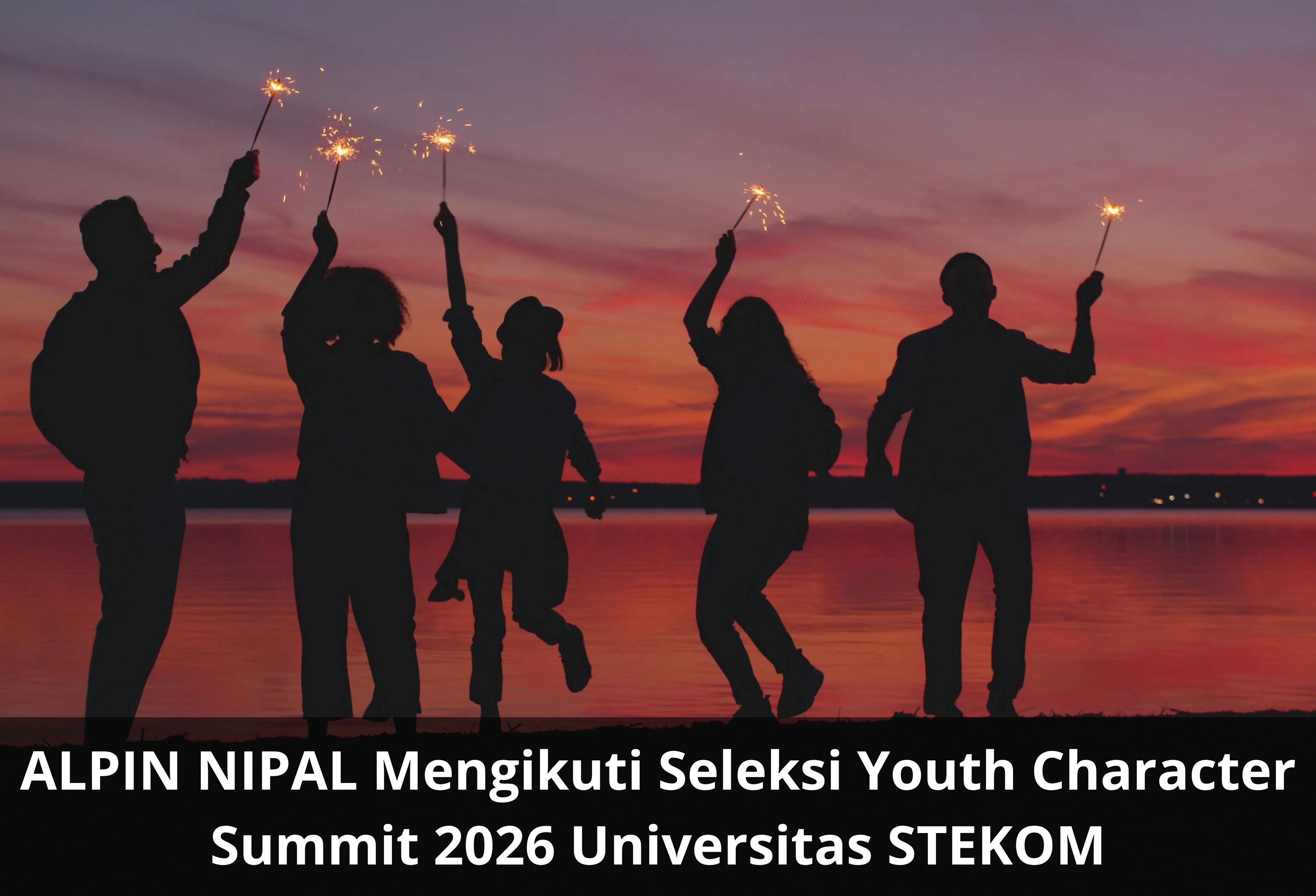 ALPIN NIPAL Mengikuti Seleksi Youth Character Summit 2026 Universitas STEKOM