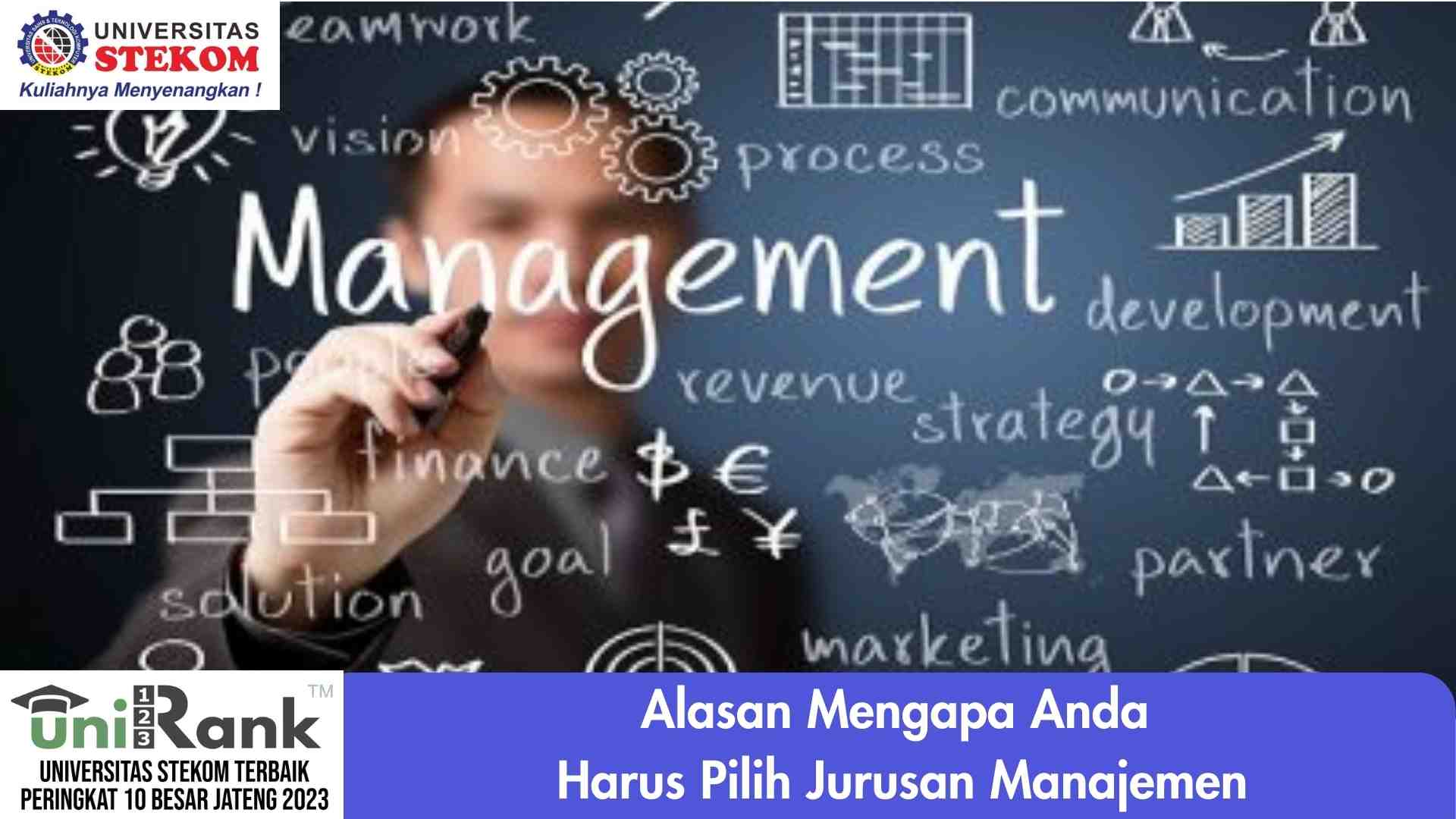 Alasan Mengapa Anda Harus Pilih Jurusan Manajemen