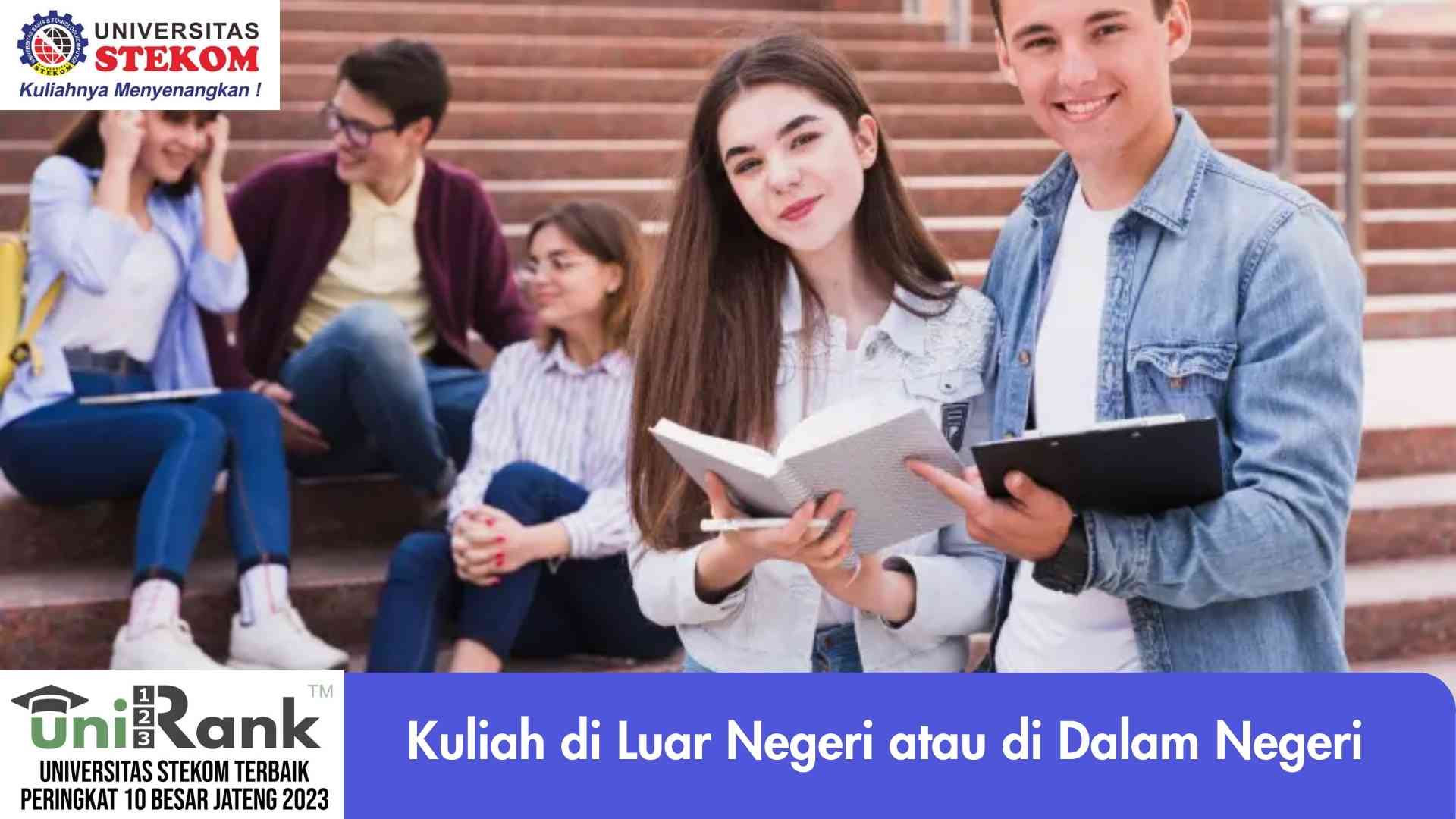 Kuliah di Luar Negeri atau di Dalam Negeri