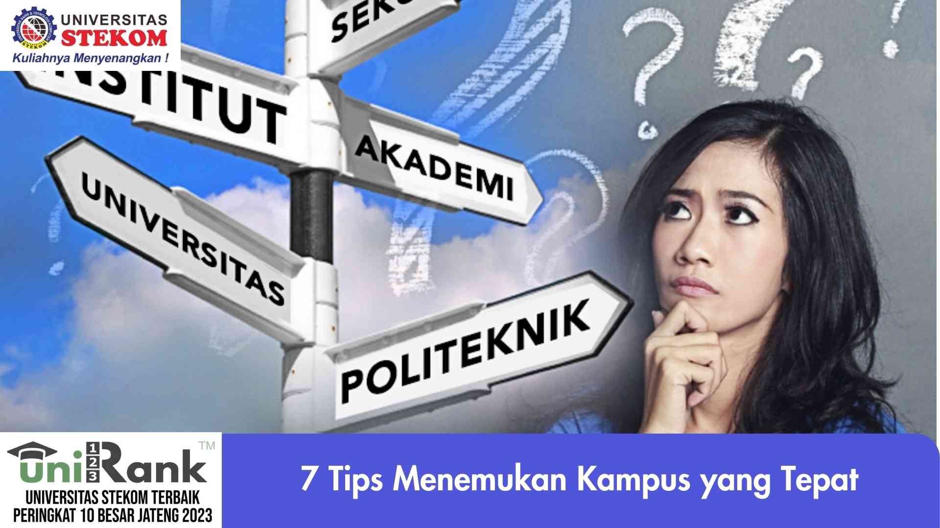 7 Tips Menemukan Kampus yang Tepat
