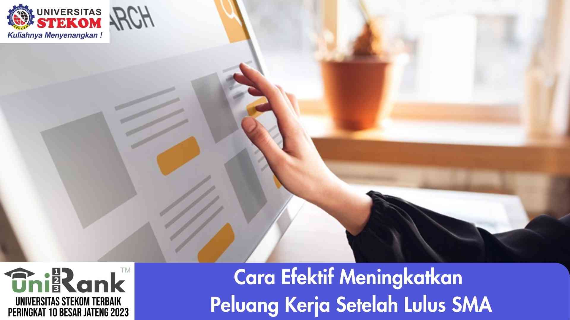 Cara Efektif Meningkatkan Peluang Kerja Setelah Lulus SMA