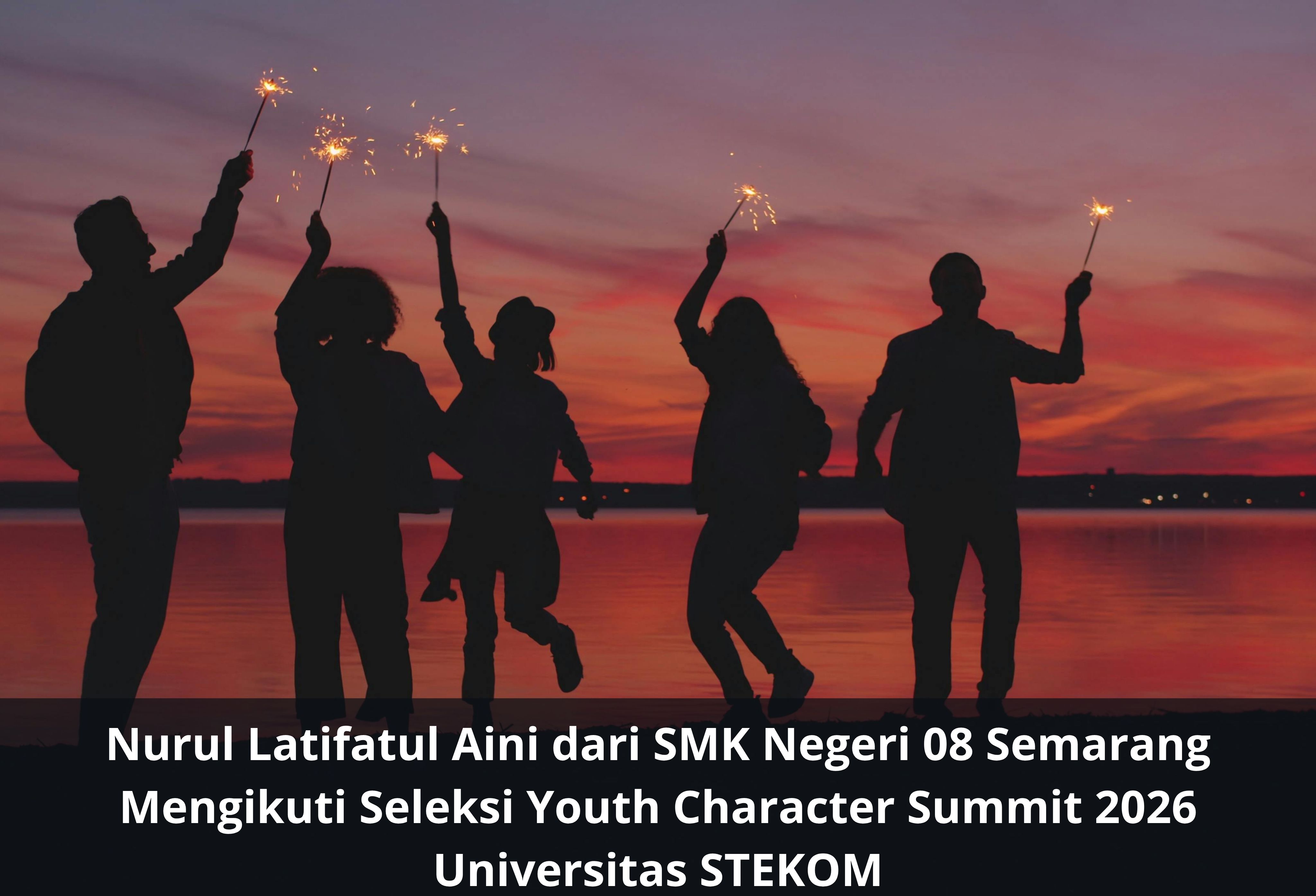 Nurul Latifatul Aini dari SMK Negeri 08 Semarang Mengikuti Seleksi Youth Character Summit 2026 Universitas STEKOM