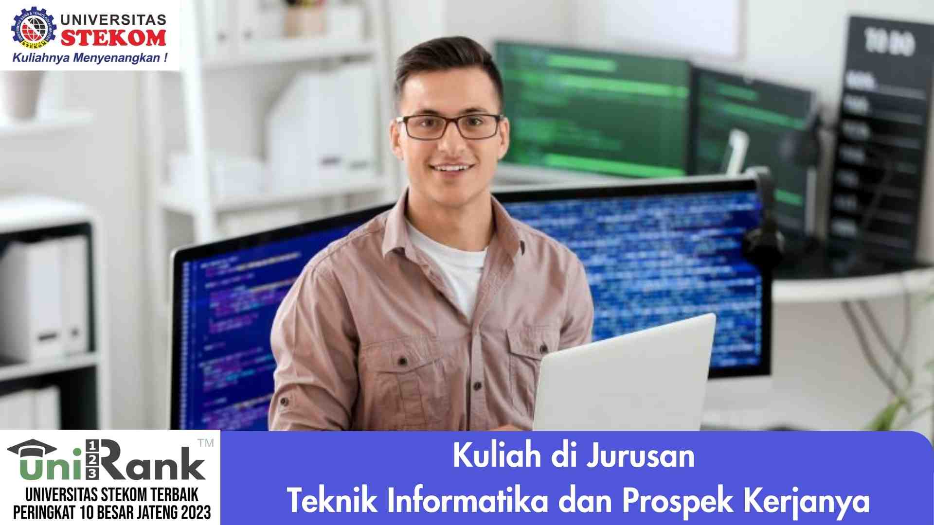 Kuliah di Jurusan Teknik Informatika dan Prospek Kerjanya