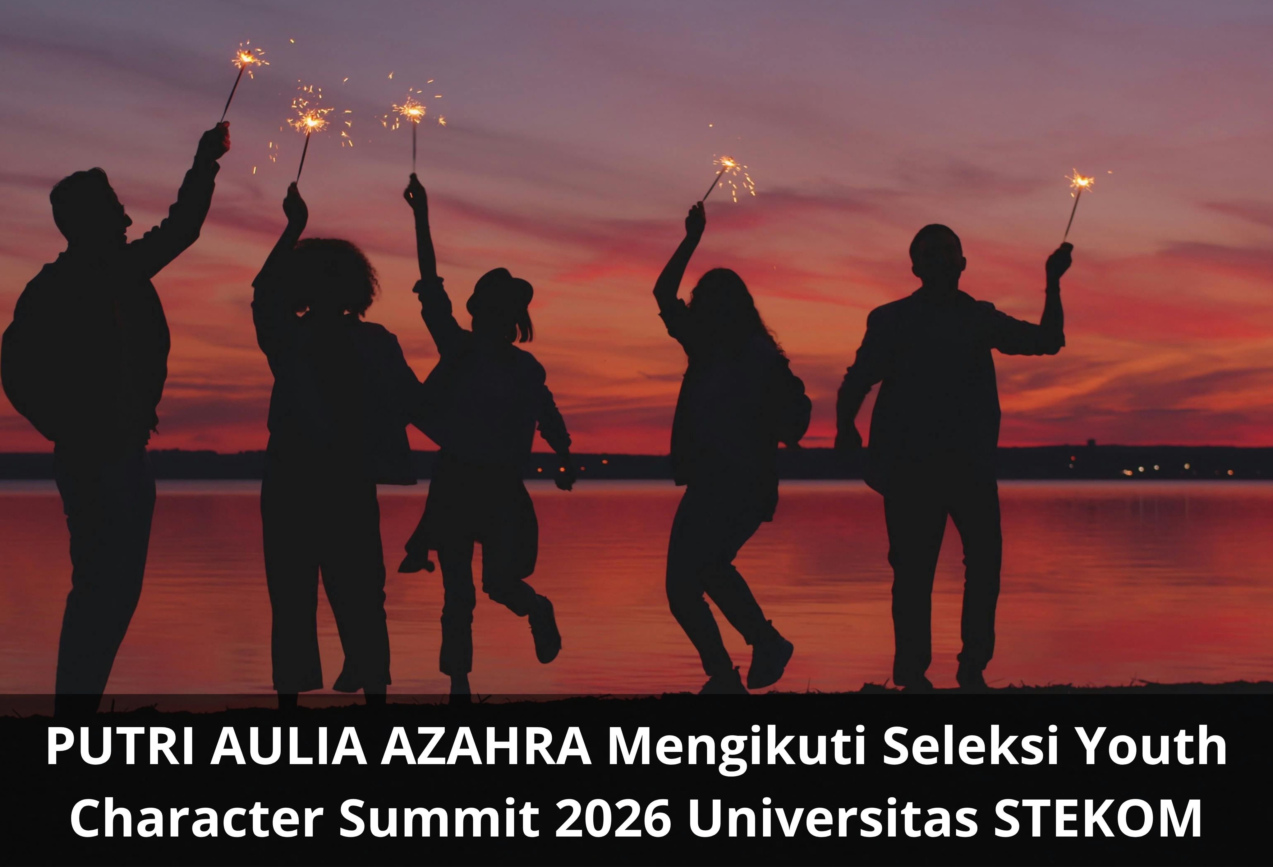 PUTRI AULIA AZAHRA Mengikuti Seleksi Youth Character Summit 2026 Universitas STEKOM
