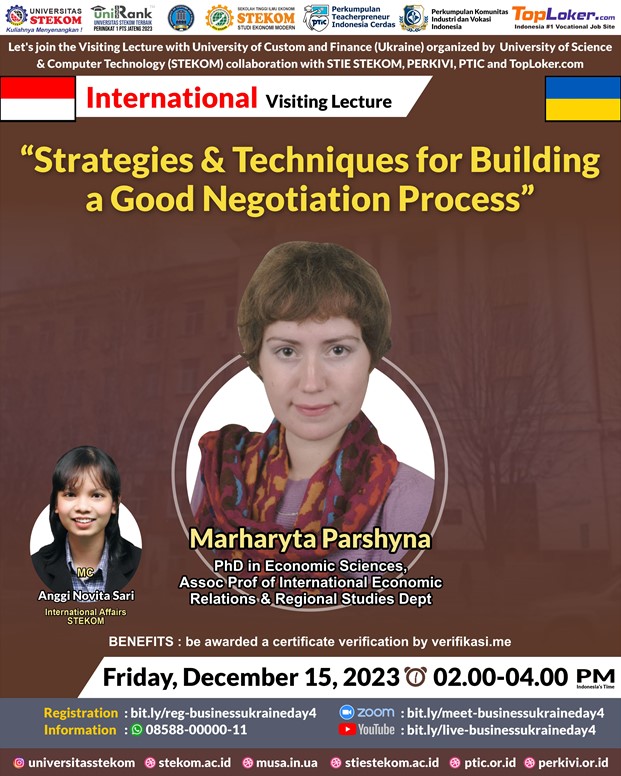 INTERNATIONAL VISITING LECTURE Strategies & Techniques for Building a Good Negotiation Process