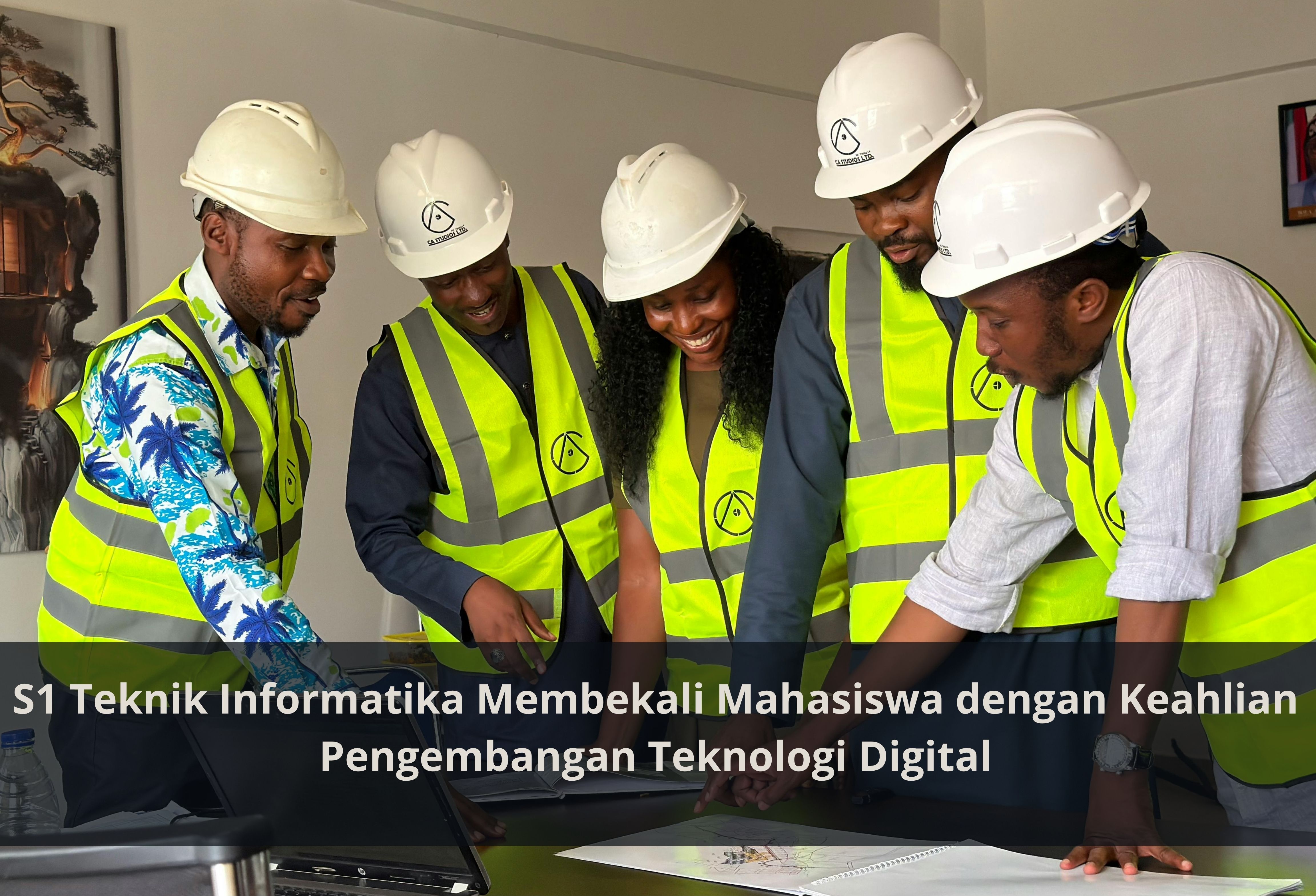 S1 Teknik Informatika Membekali Mahasiswa dengan Keahlian Pengembangan Teknologi Digital