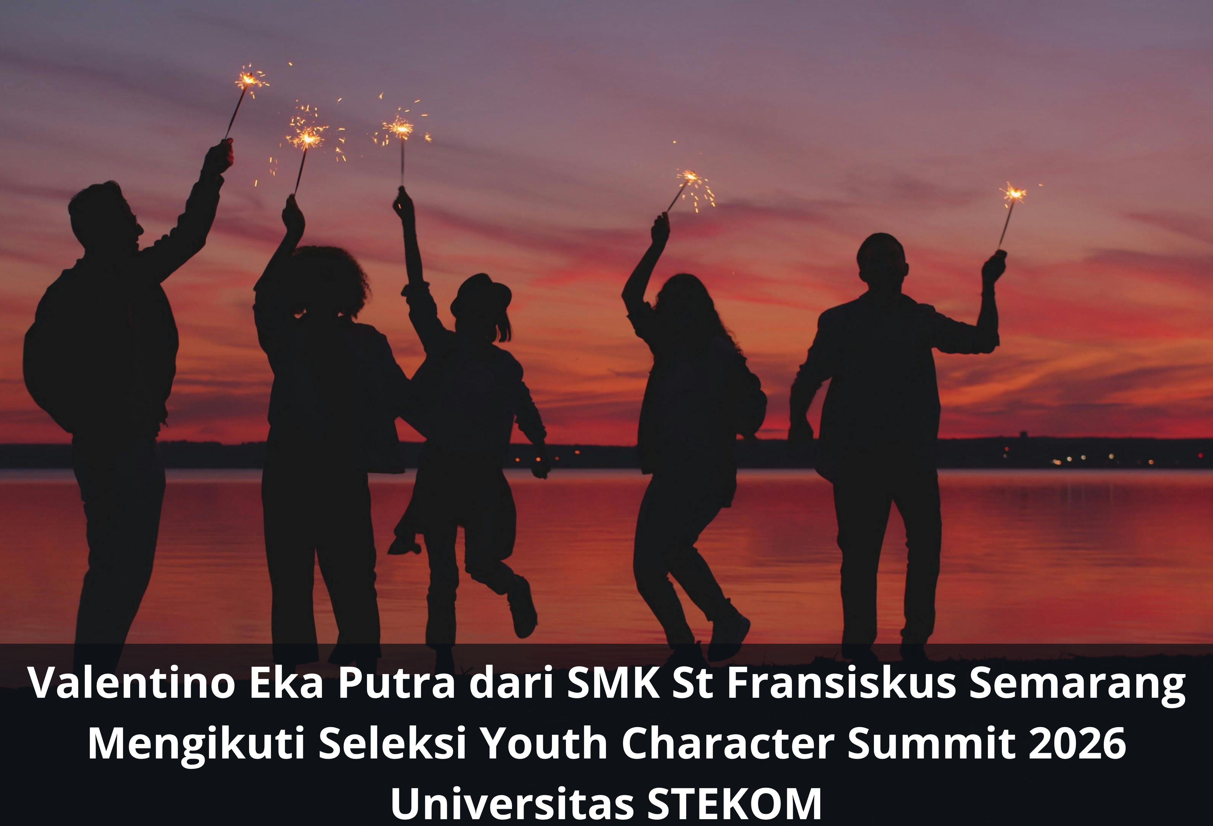 Valentino Eka Putra dari SMK St Fransiskus Semarang Mengikuti Seleksi Youth Character Summit 2026 Universitas STEKOM